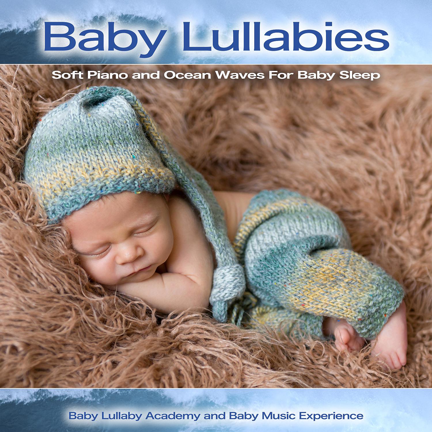 Постер альбома Baby Lullabies: Soft Piano and Ocean Waves For Baby Sleep