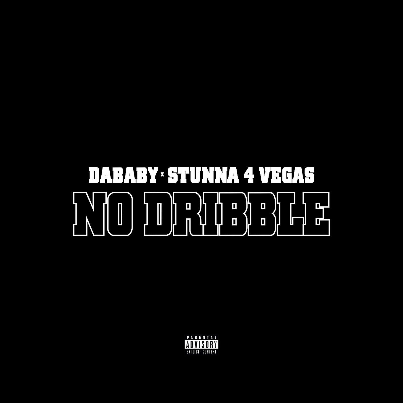DaBaby - NO DRIBBLE