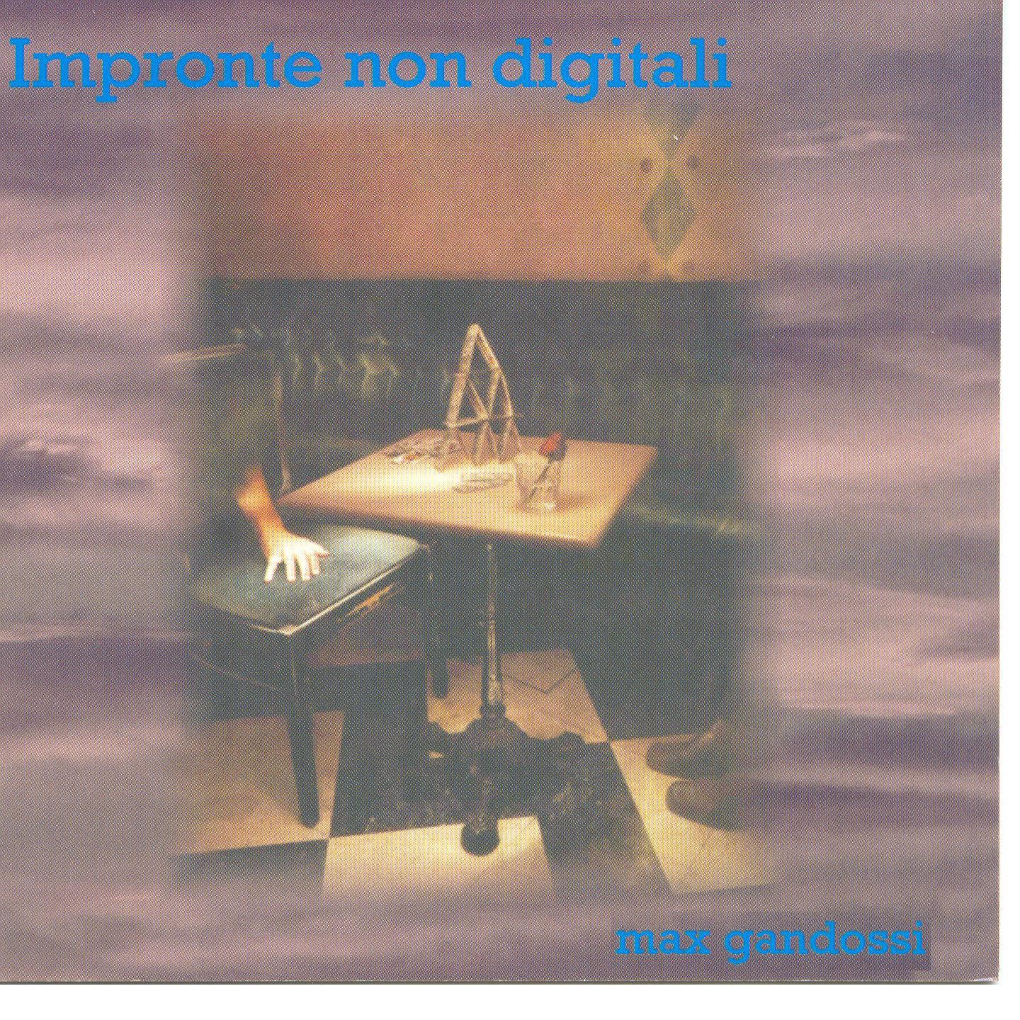 Постер альбома Impronte Non Digitali