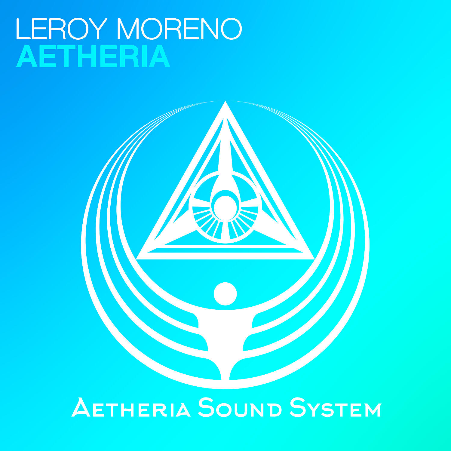 Leroy Moreno - Aetheria (Original Mix)