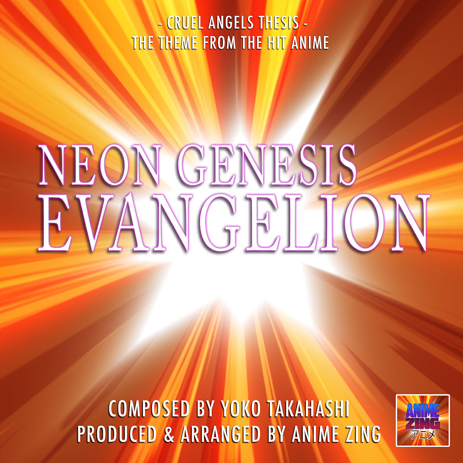 Anime Zing - Cruel Angels Thesis Theme (From 