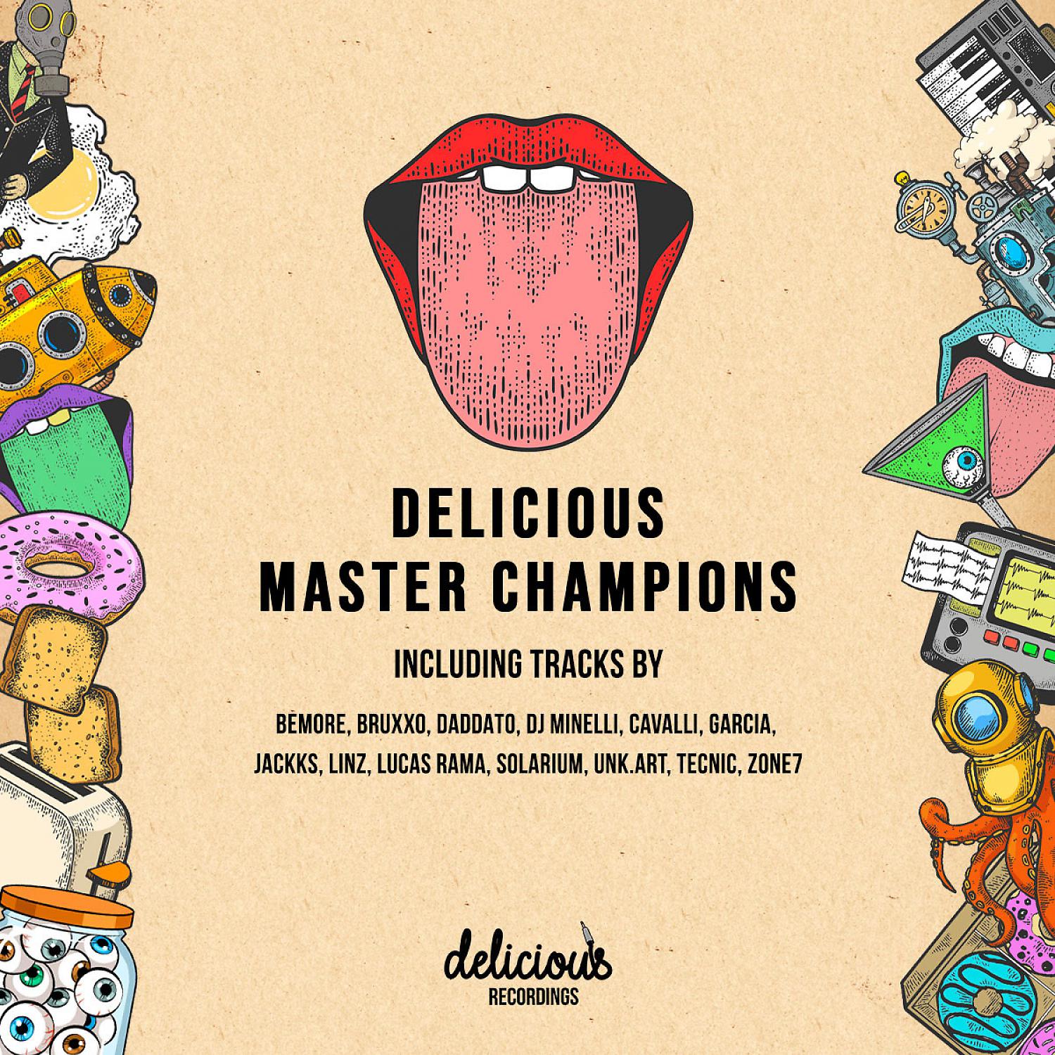 Постер альбома Delicious Master Champions
