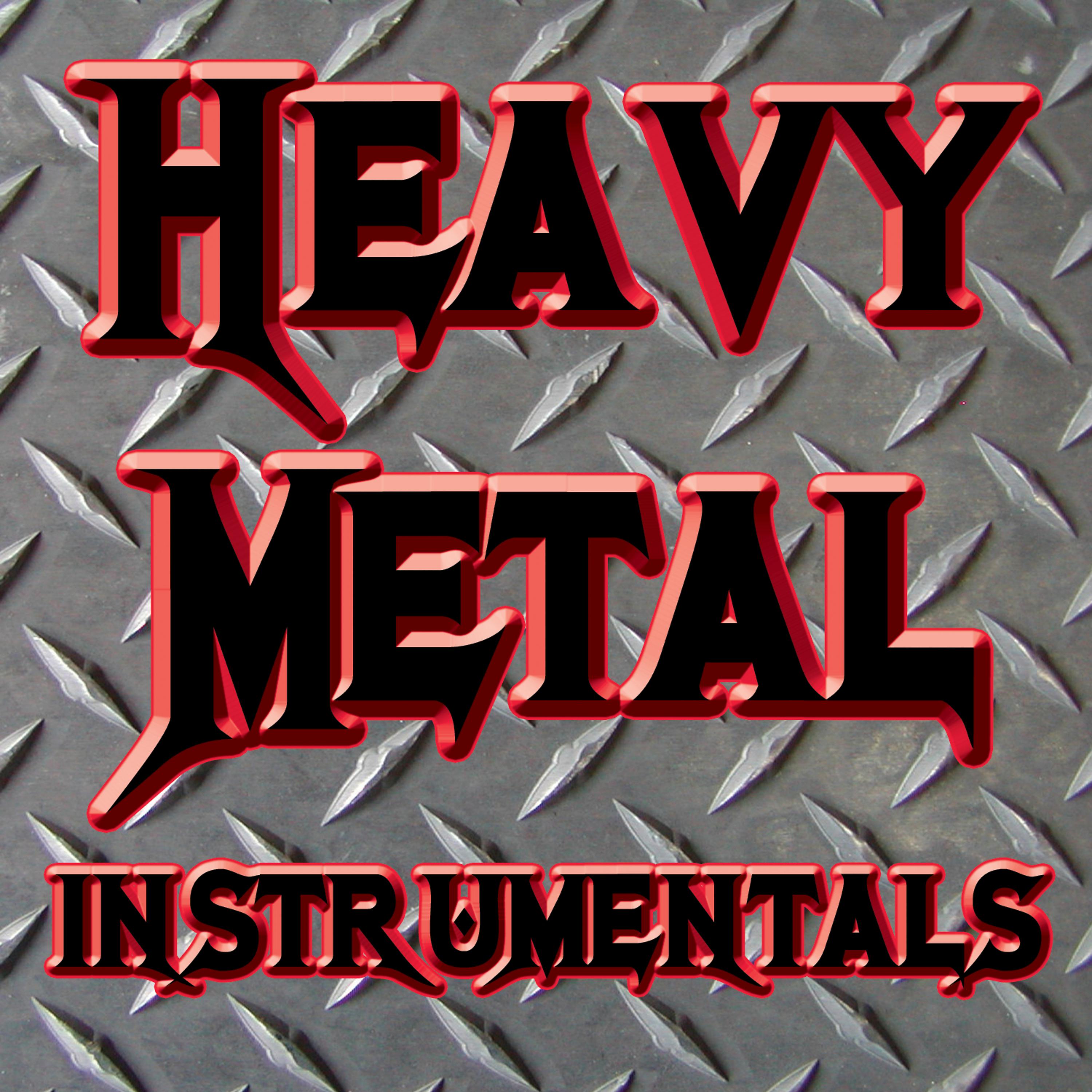 Постер альбома Heavy Metal Instrumentals