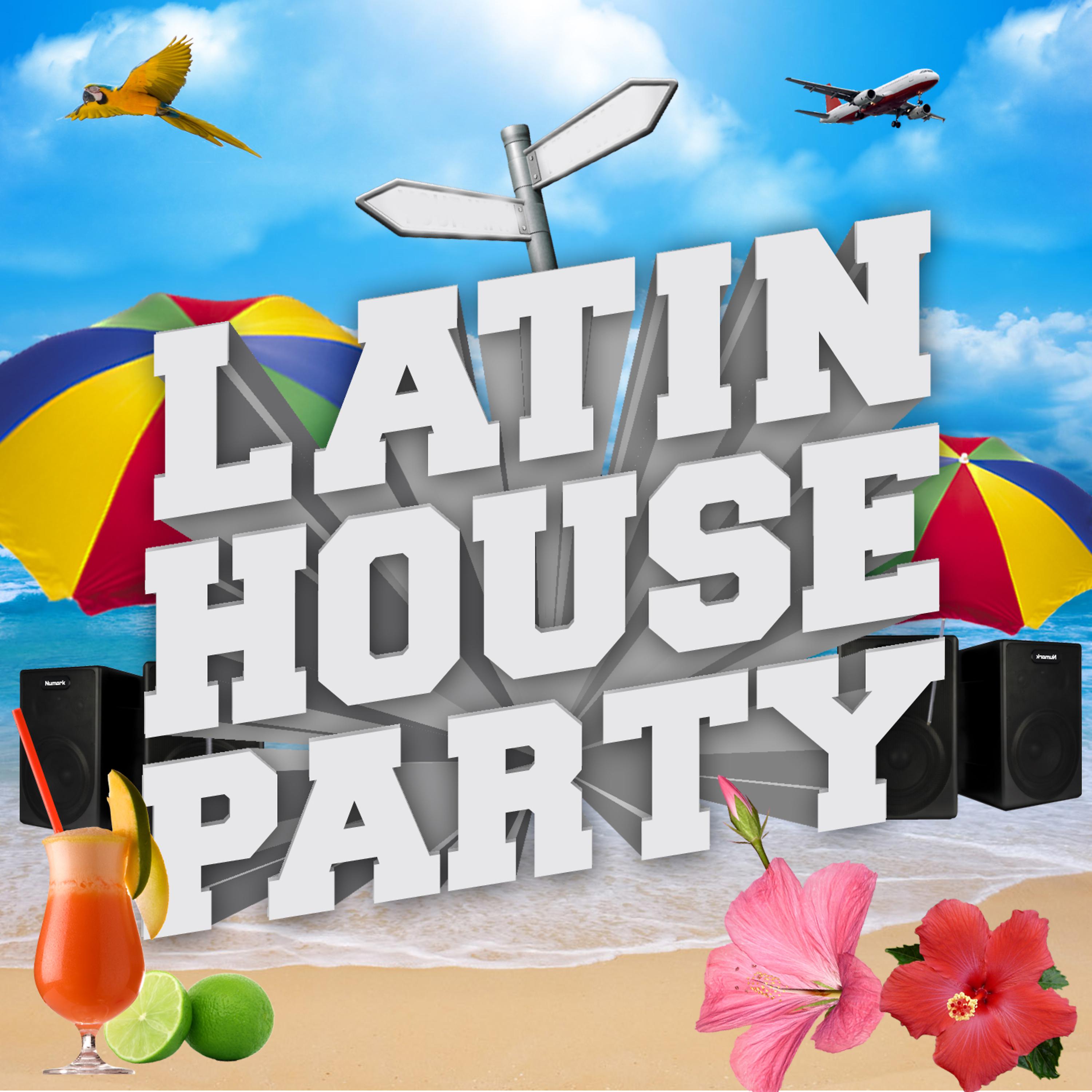 Постер альбома Latin House Party