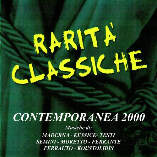 Постер альбома Rarità classiche: Contemporanea 2000