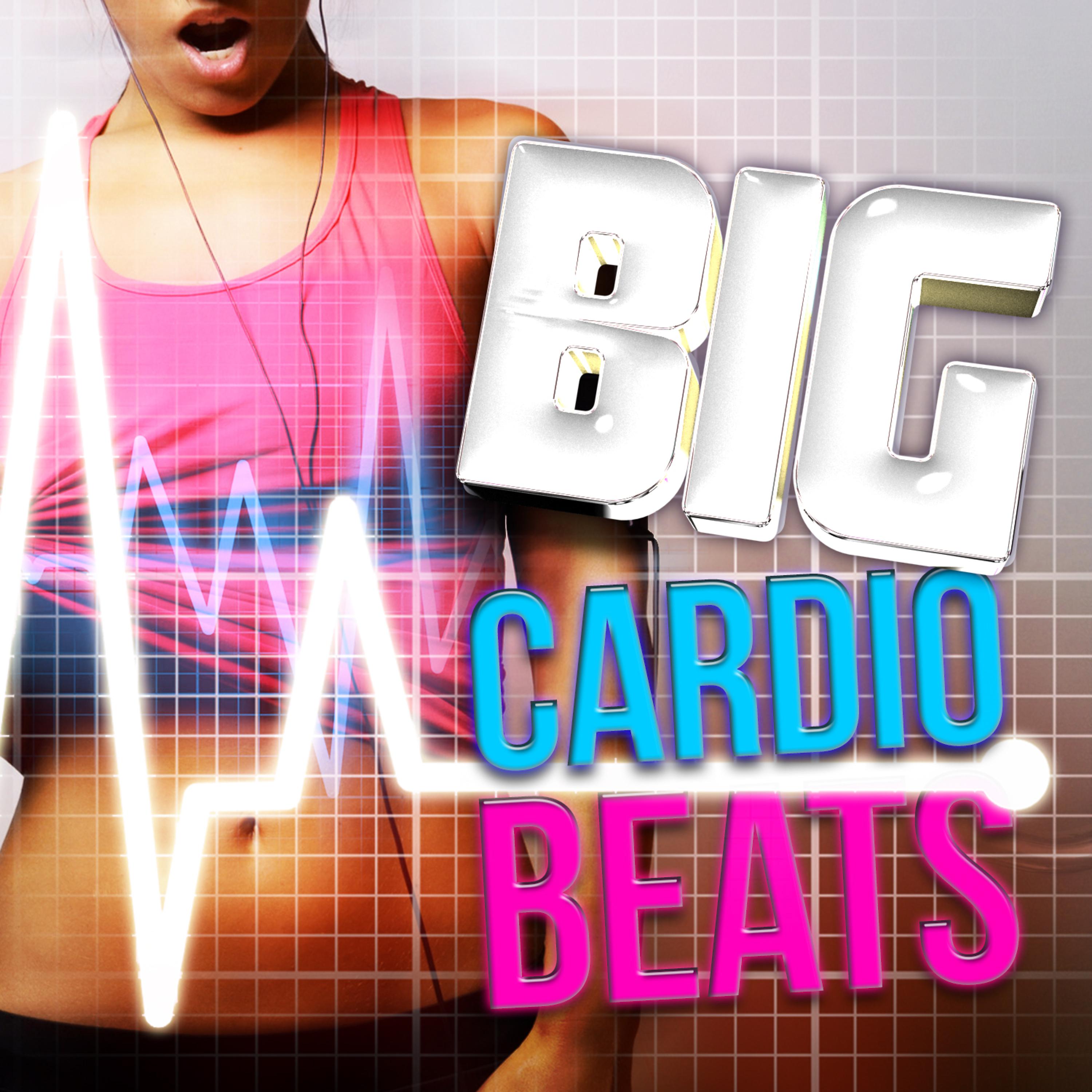 Постер альбома Big Cardio Beats