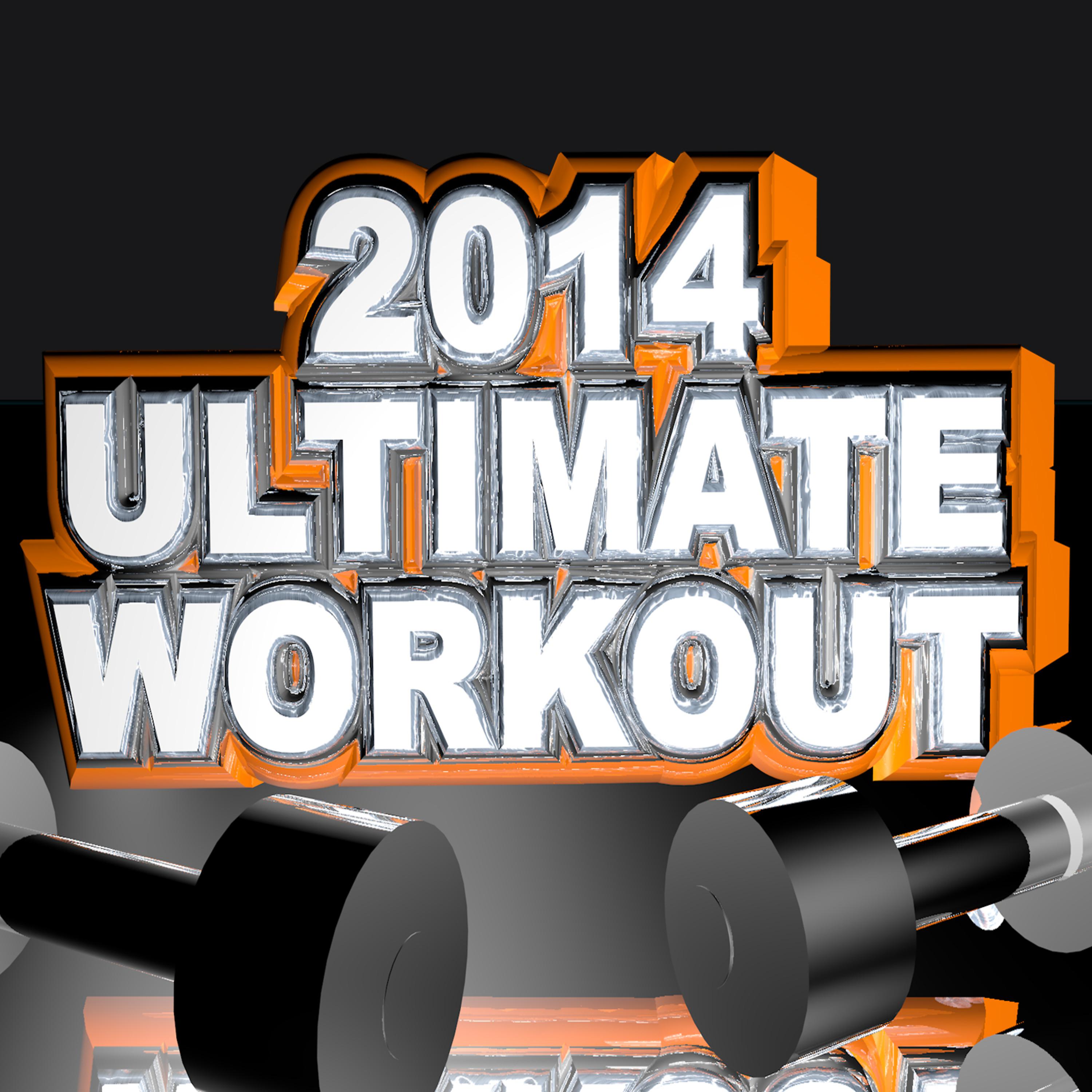 Постер альбома 2014 Ultimate Workout