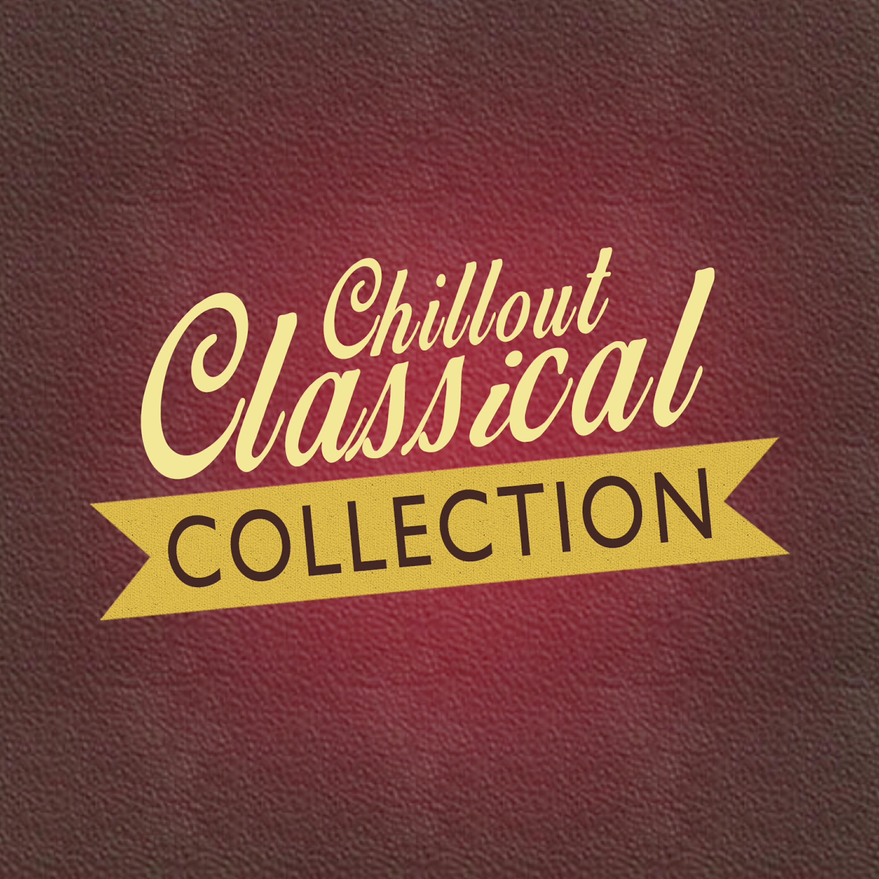 Classical Chillout - Peer Gynt Suite No. 1, Op. 46: I. Morning Mood