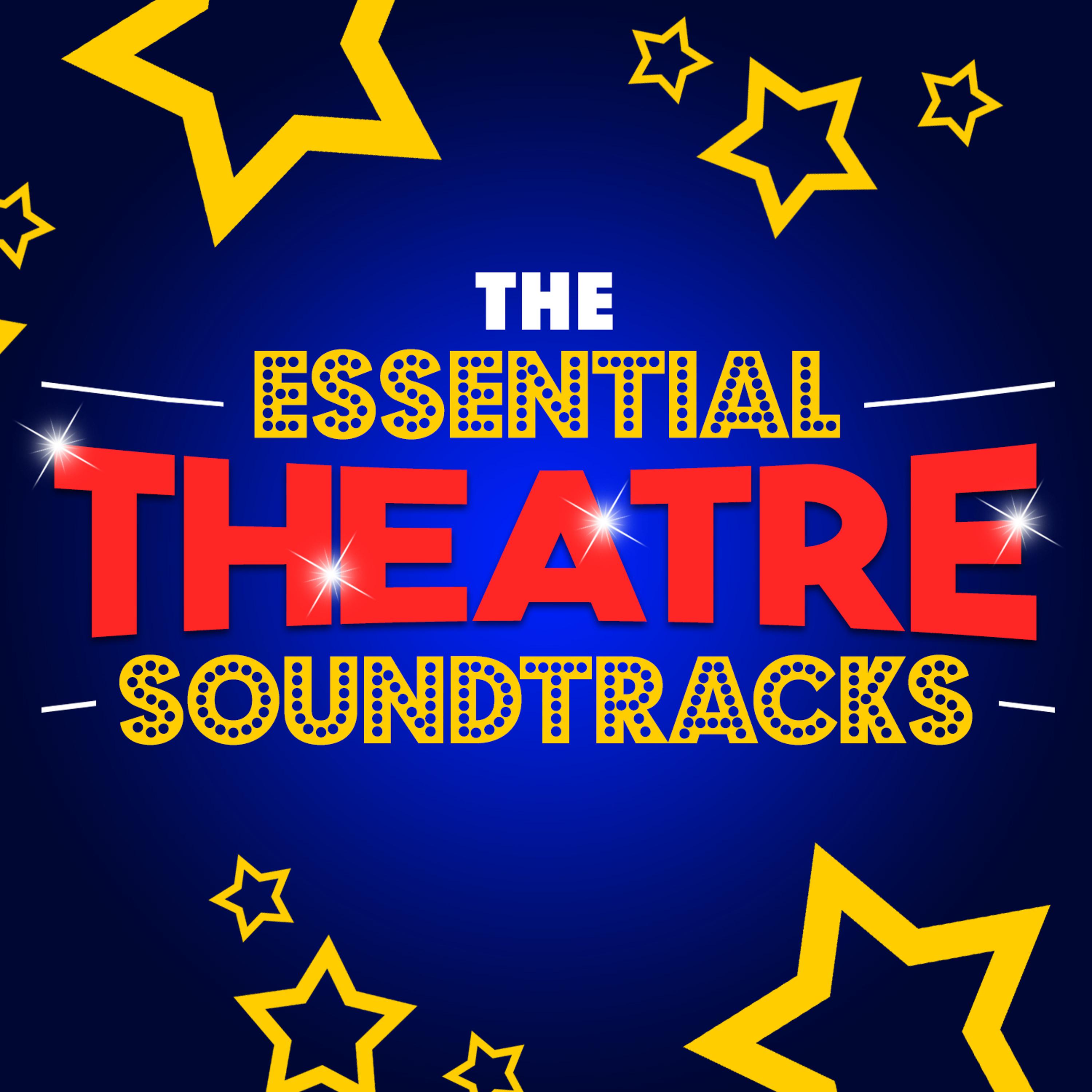 Постер альбома The Essential Theatre Songs