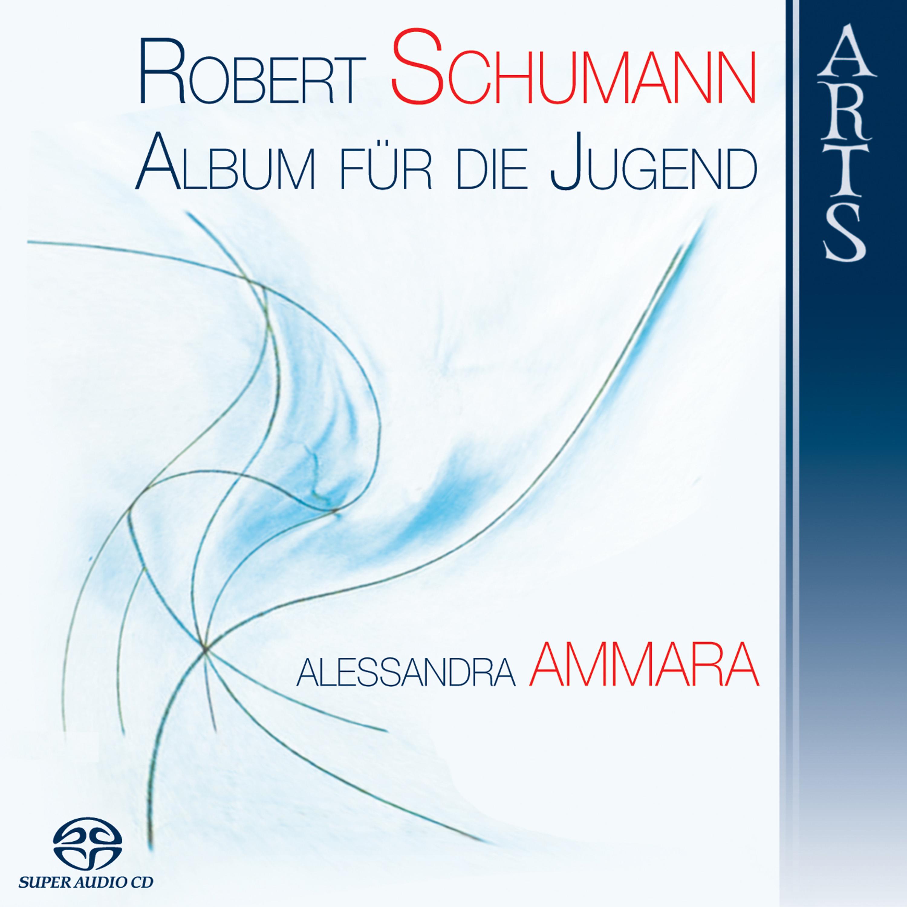 Постер альбома Schumann - Album für die Jugend (Album for the Youth)