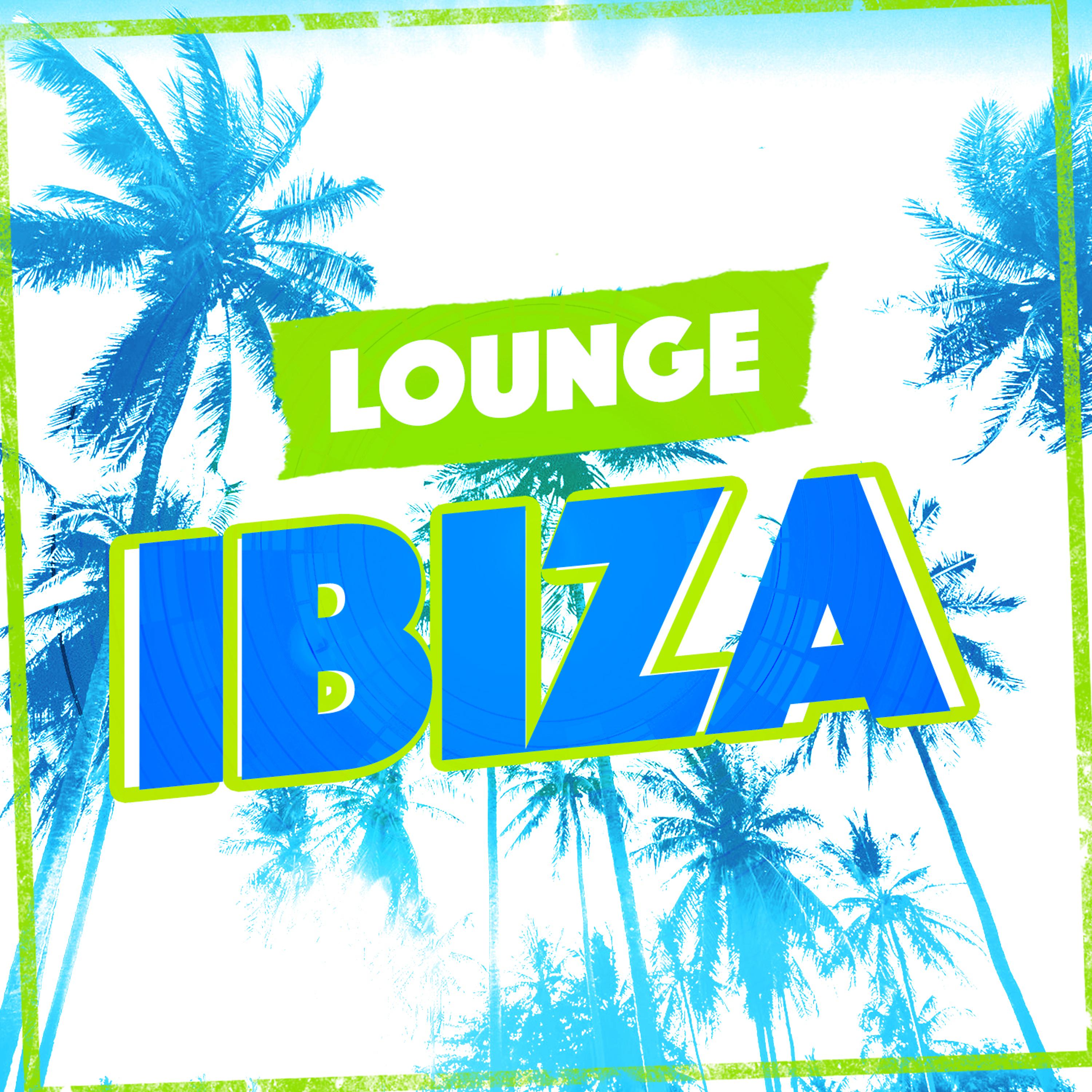 Постер альбома Lounge Ibiza