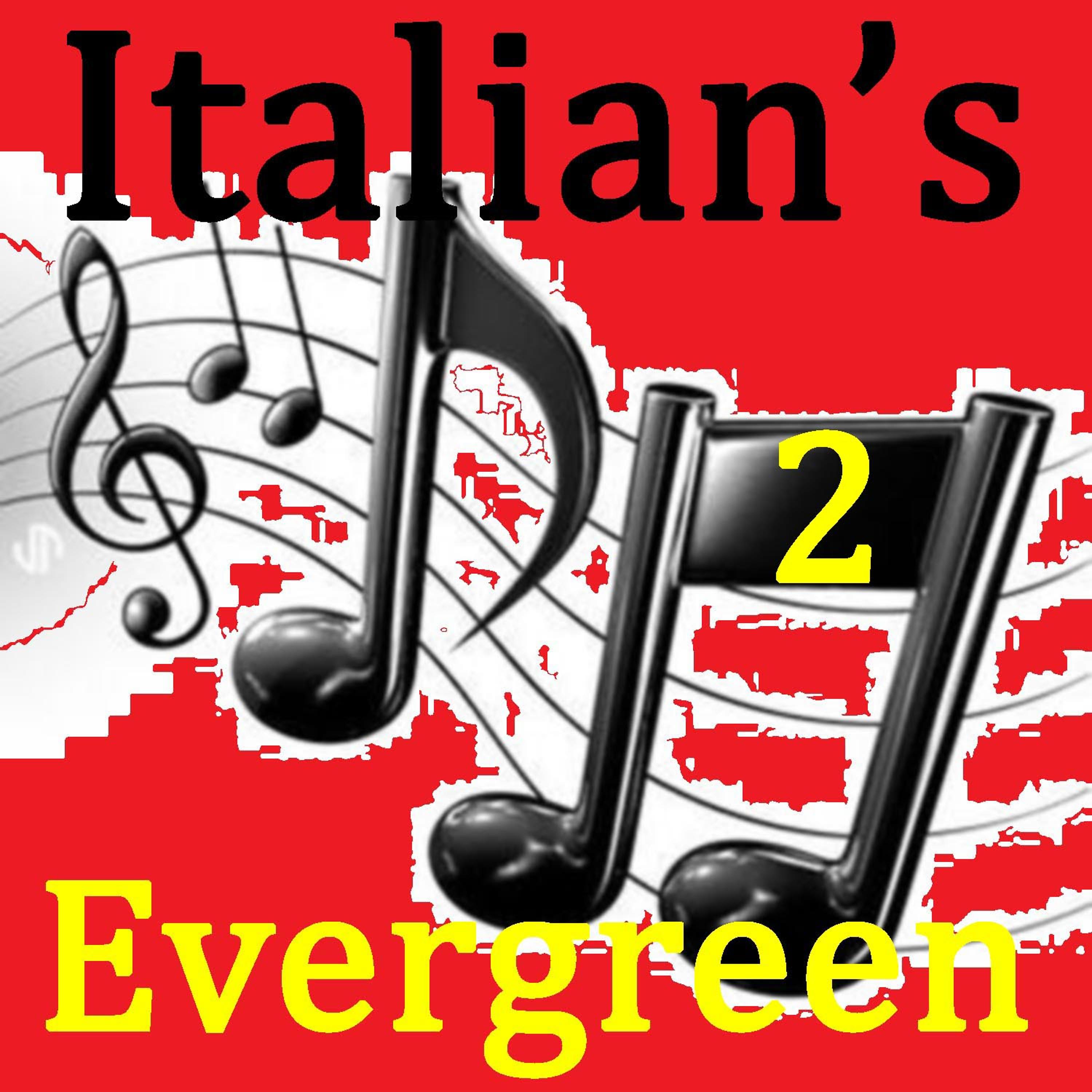 Постер альбома Italian's Evergreen Vol.2