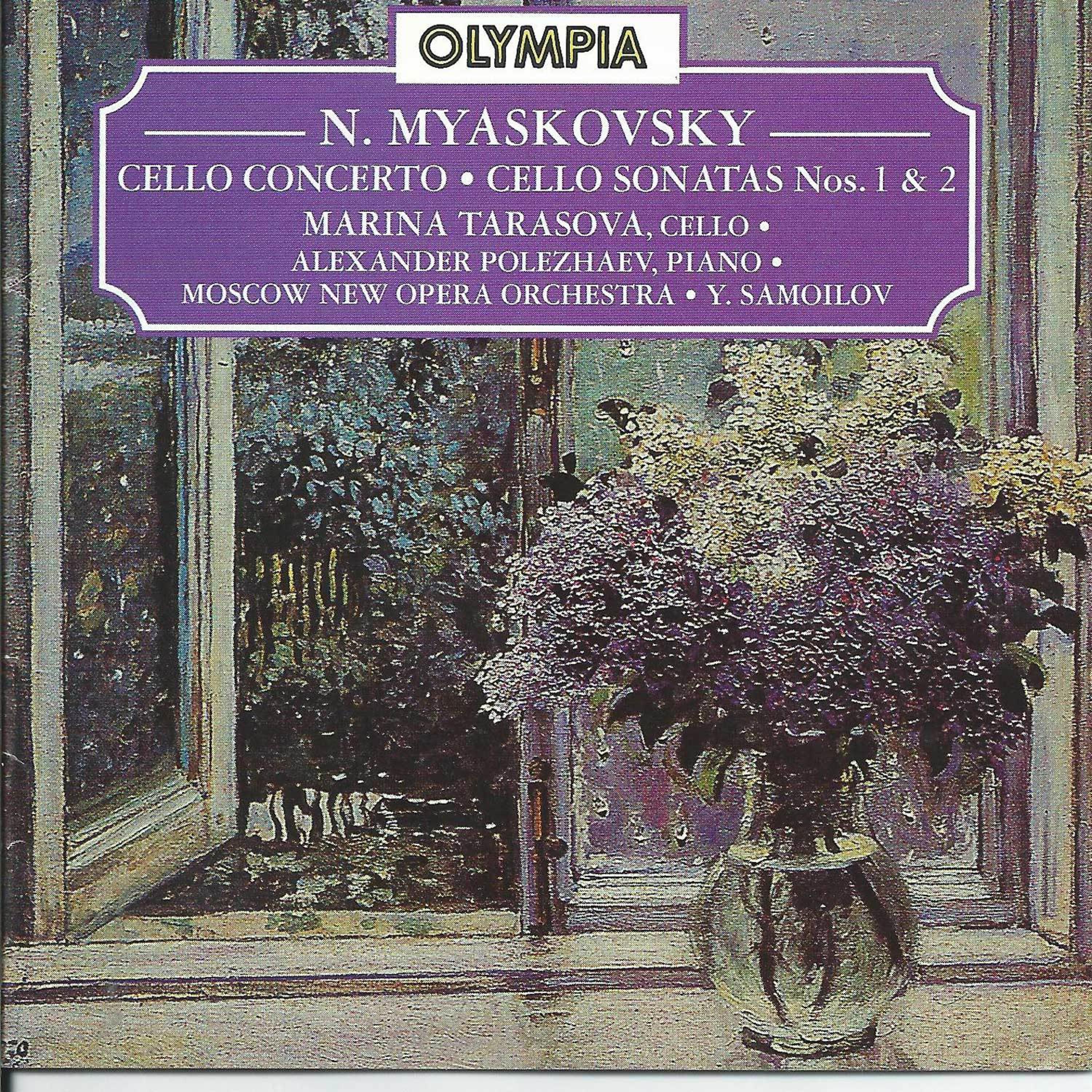 Постер альбома Nikolai Myaskovsky: Cello Sonatas, Cello Concerto