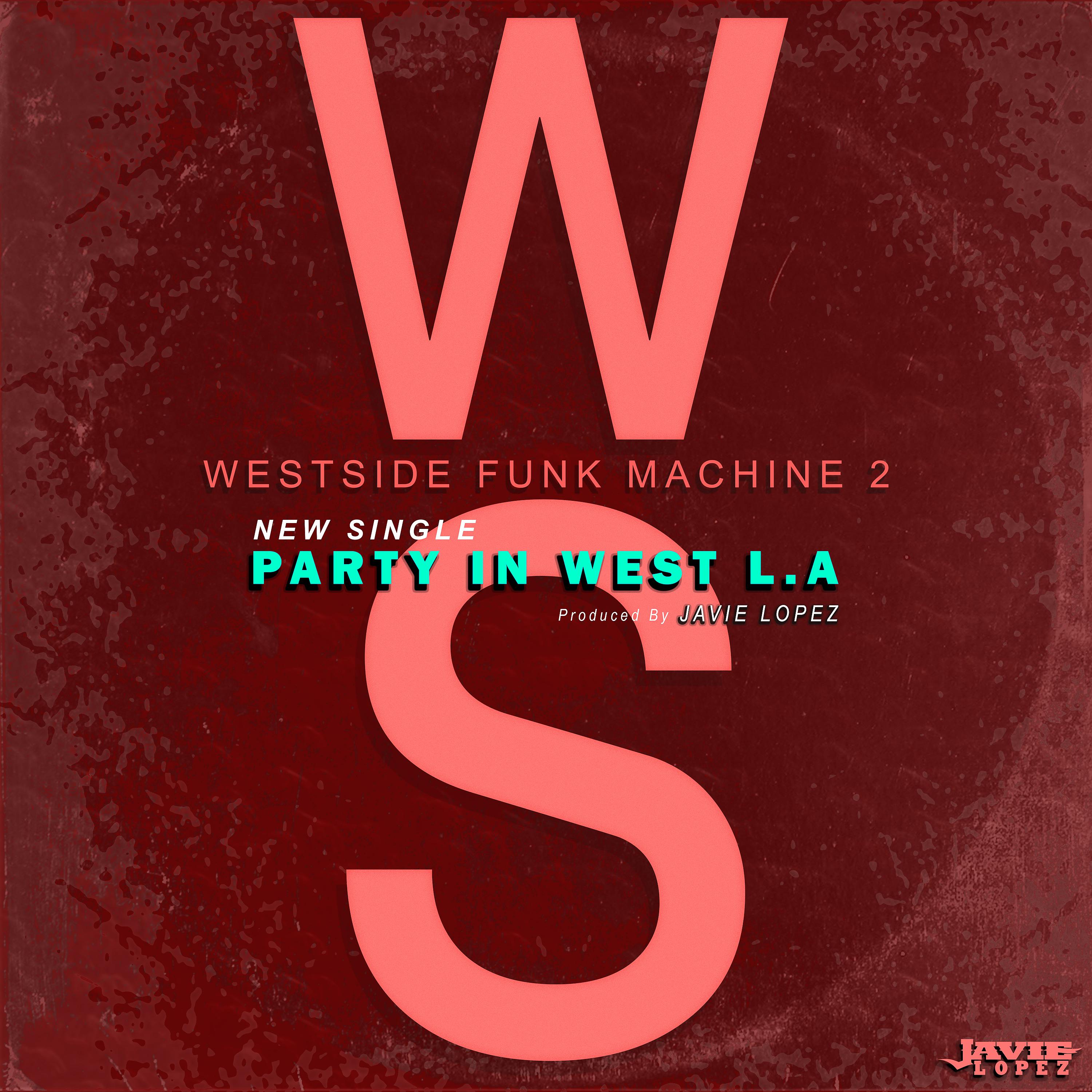Постер альбома Party in West LA