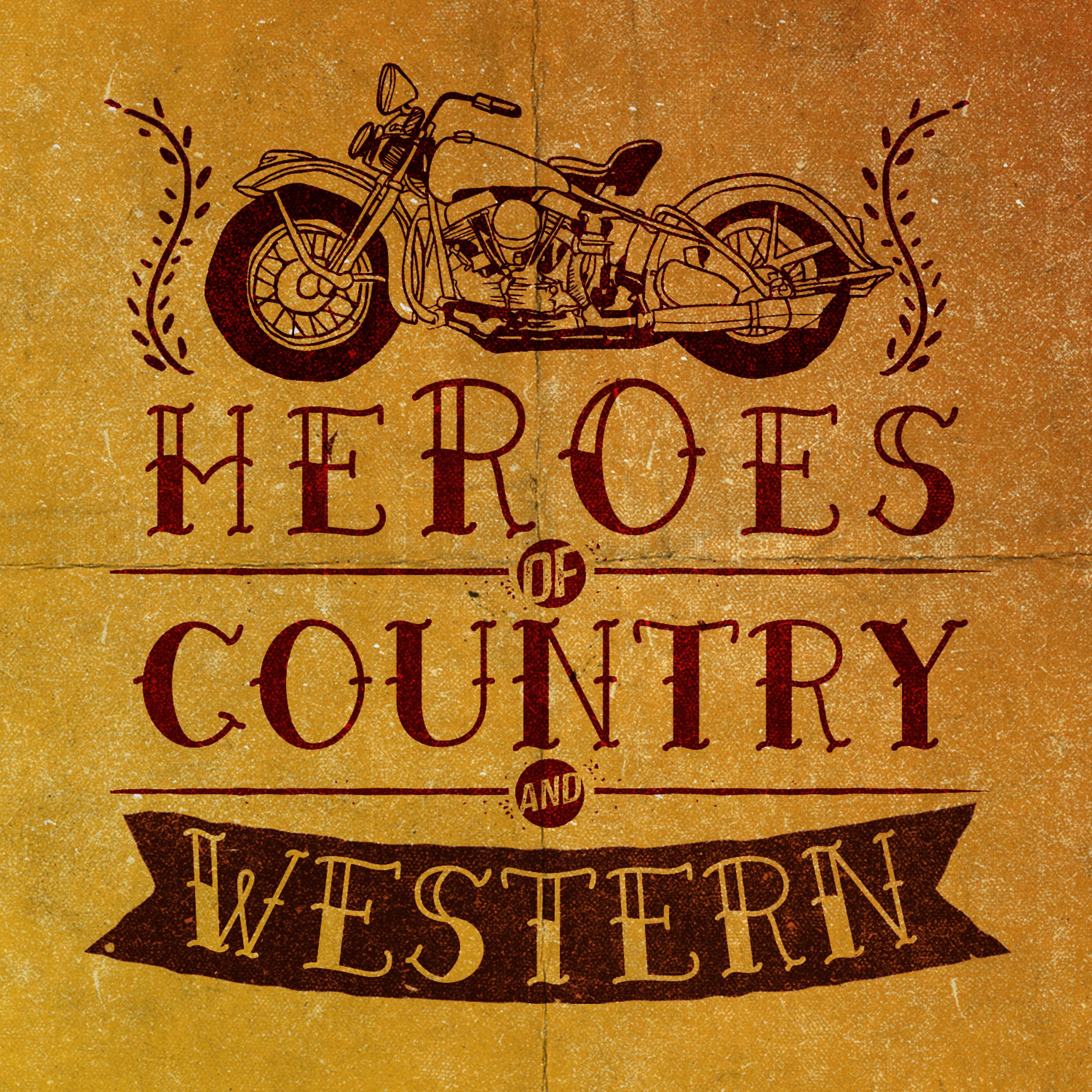 Постер альбома Heroes of Country & Western