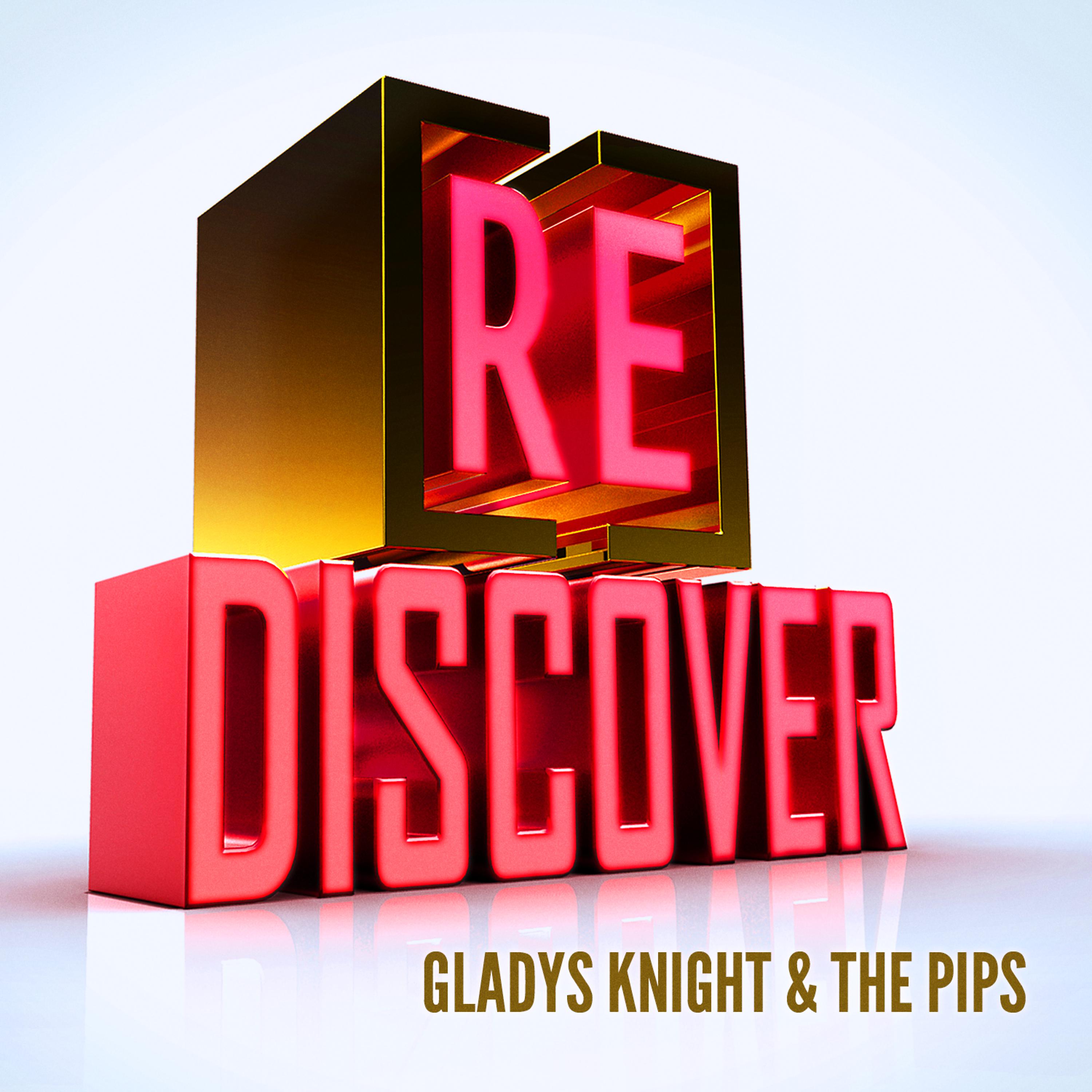 Постер альбома [RE]discover Gladys Knight & The Pips