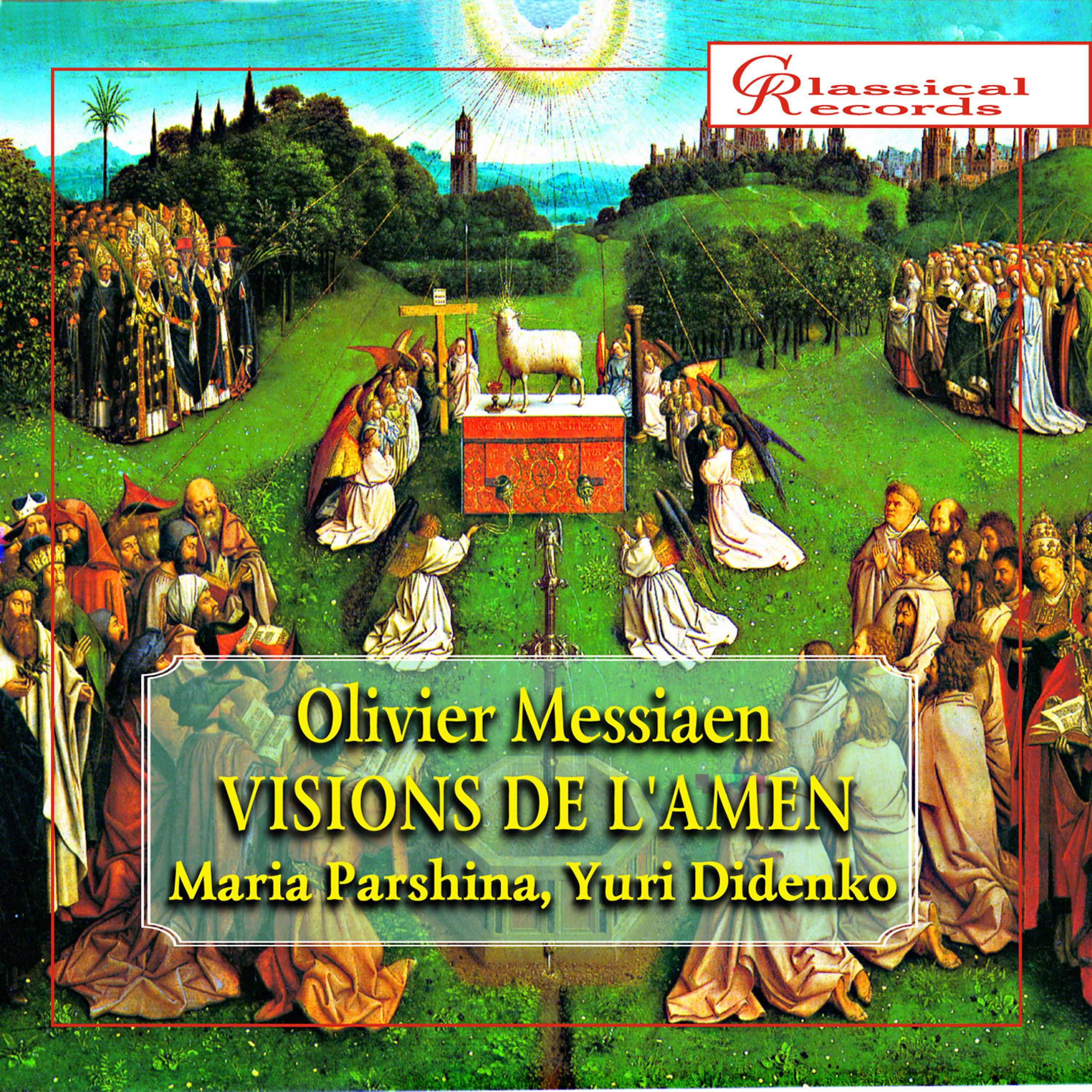 Постер альбома Olivier Messiaen: Visions De L'amen (For Two Pianos)