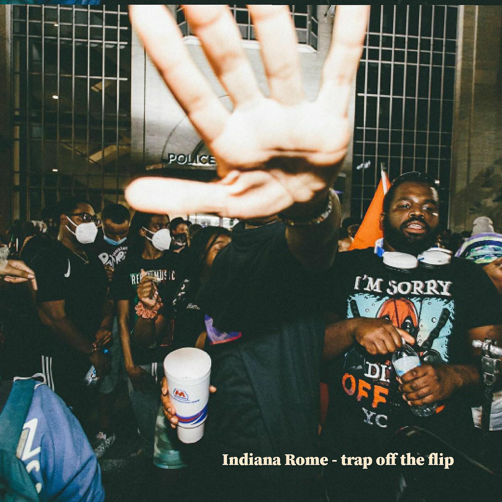 Indiana Rome - Trap off the Flip (feat. Nikee Turbo)