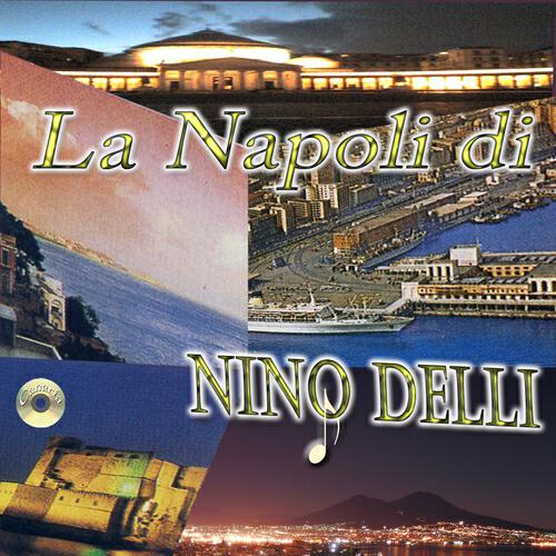 Nino Delli - E figlie