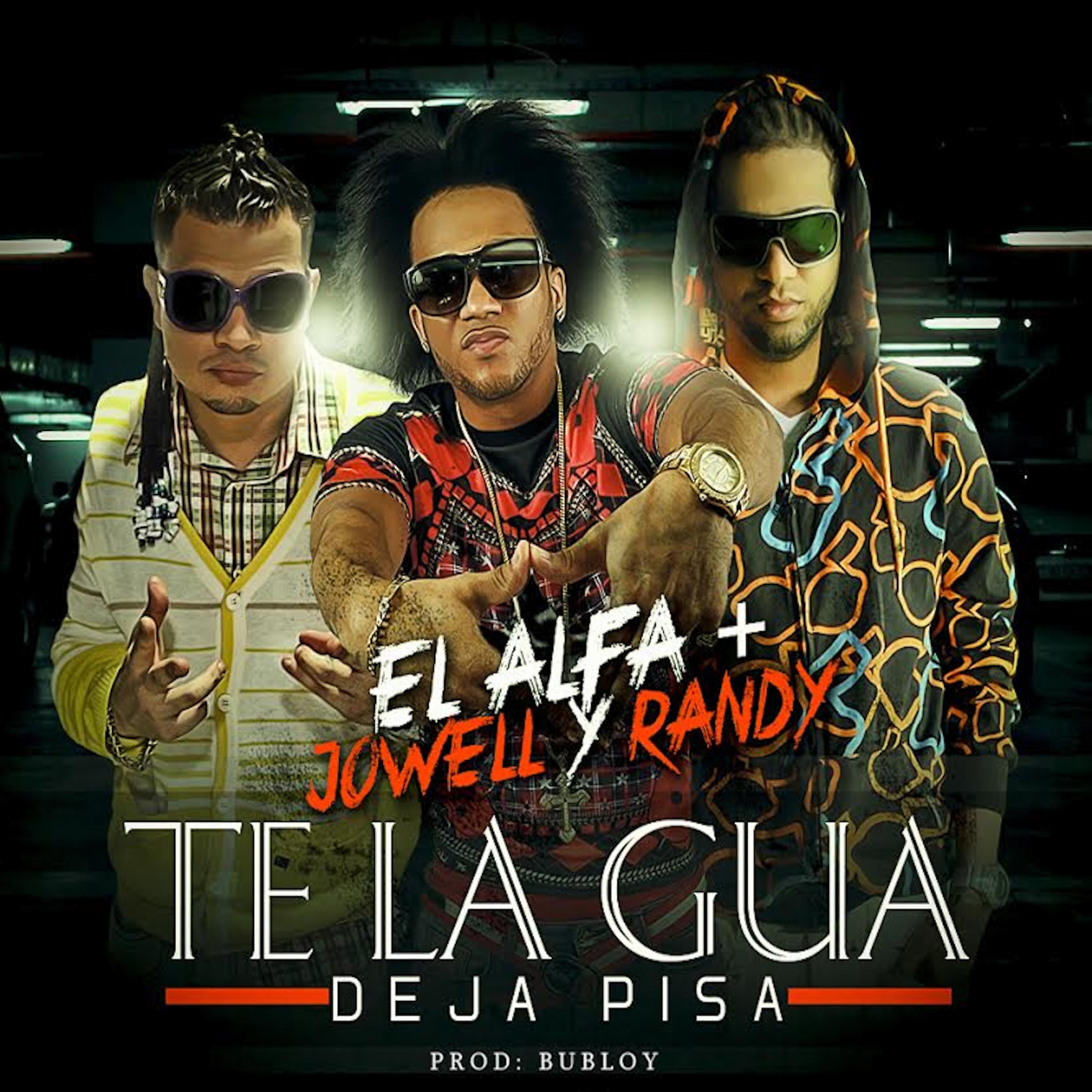Постер альбома Te la Gua Deja Pisa - Single