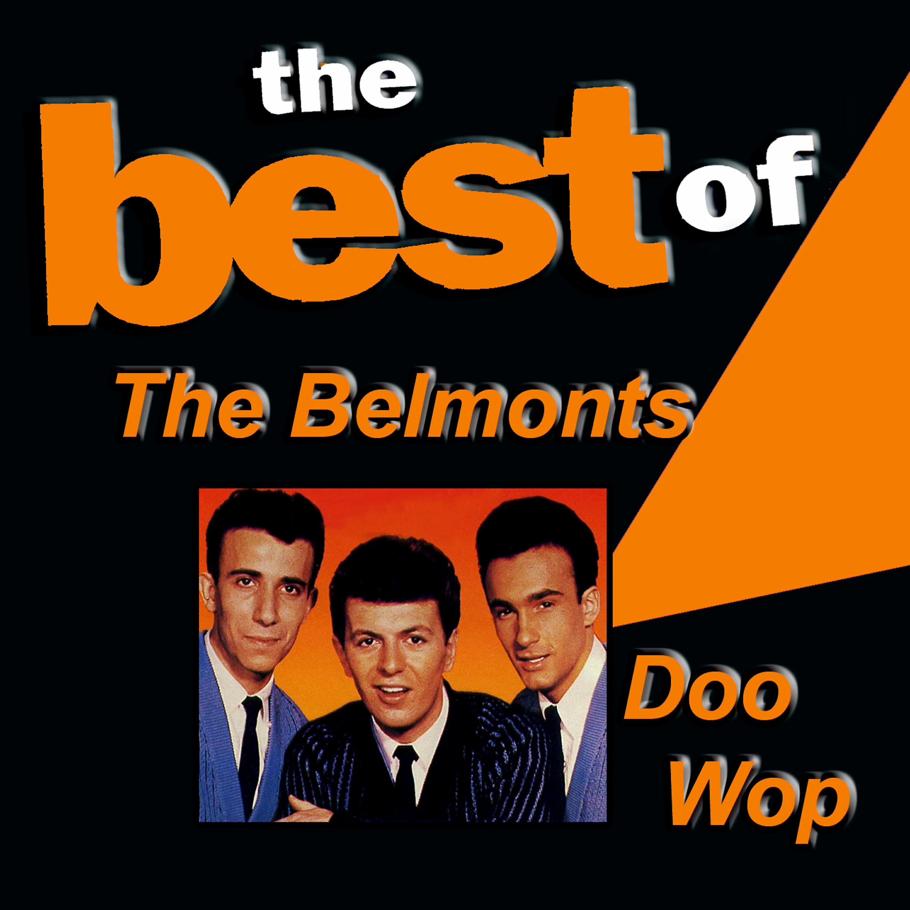The Belmonts - The Wanderers