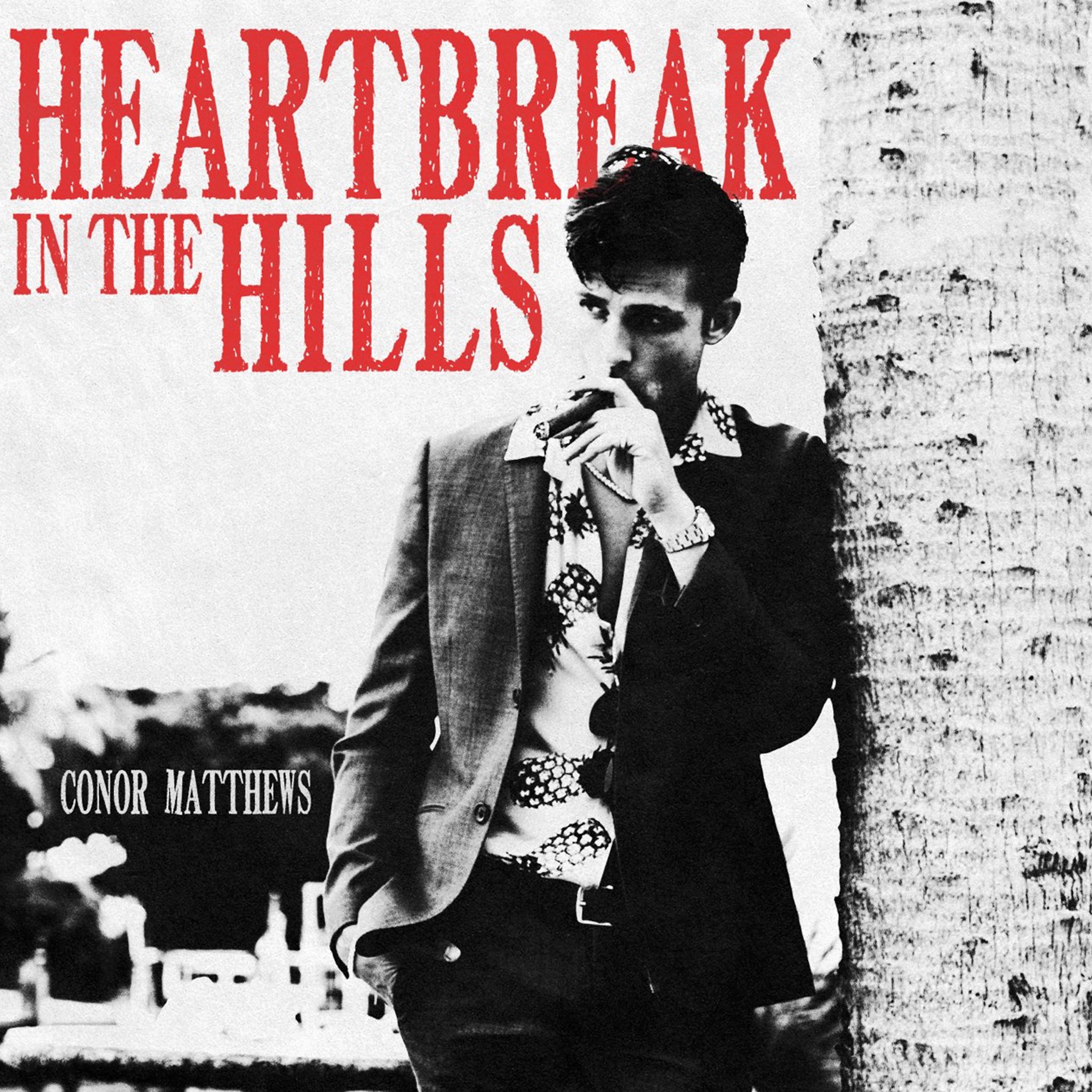 Постер альбома Heartbreak in the Hills