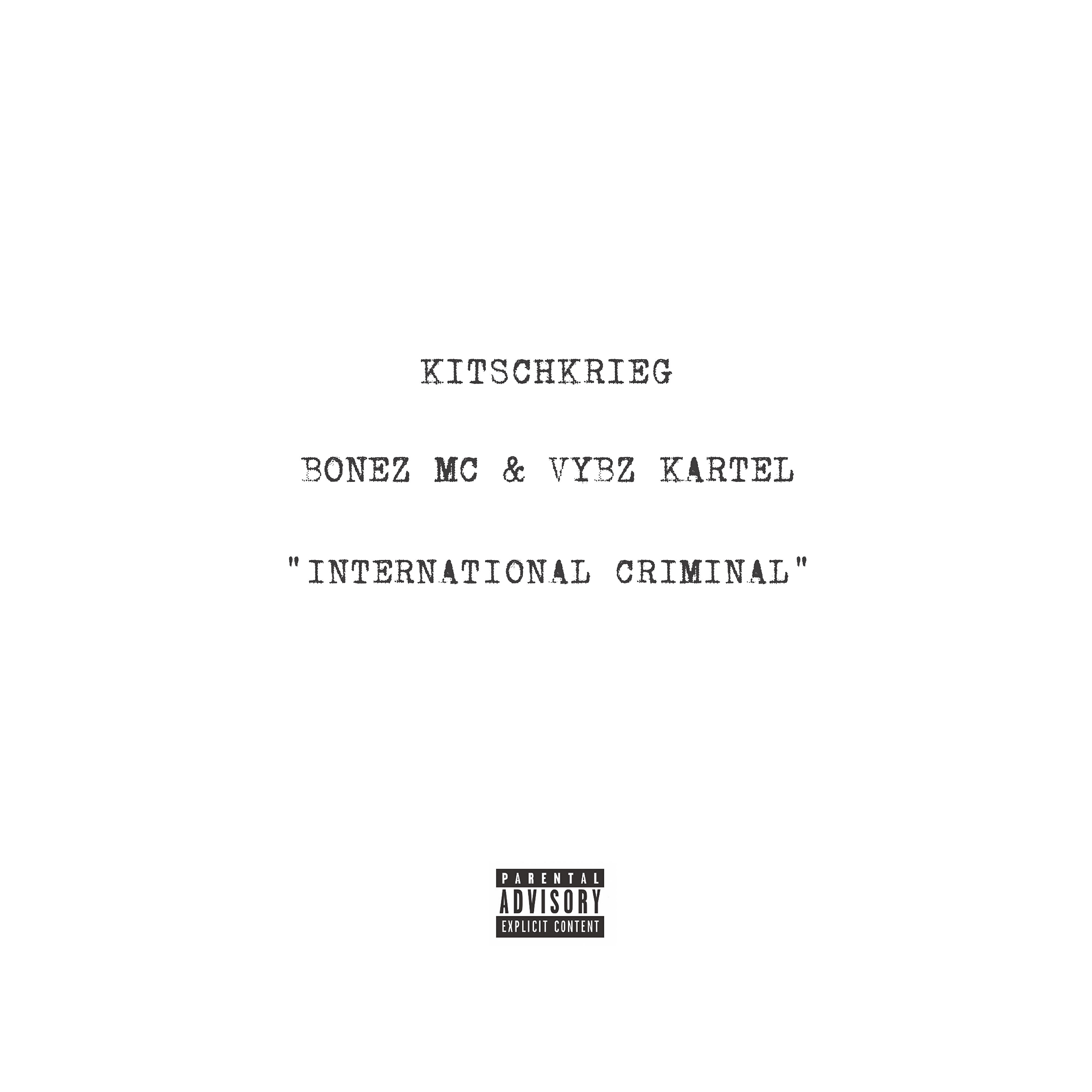 KitschKrieg - International Criminal
