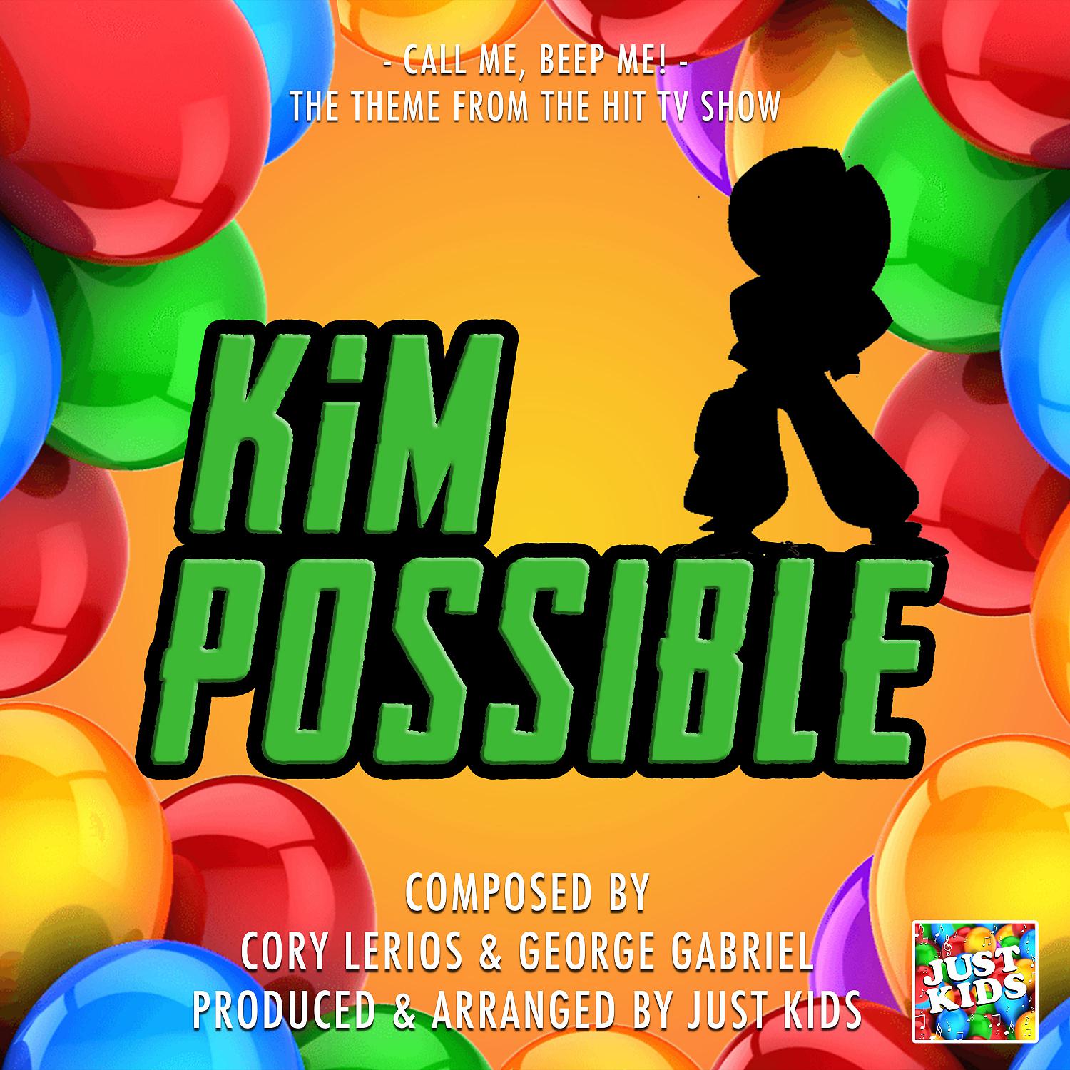 Постер альбома Call Me, Beep Me! (From "Kim Possible")