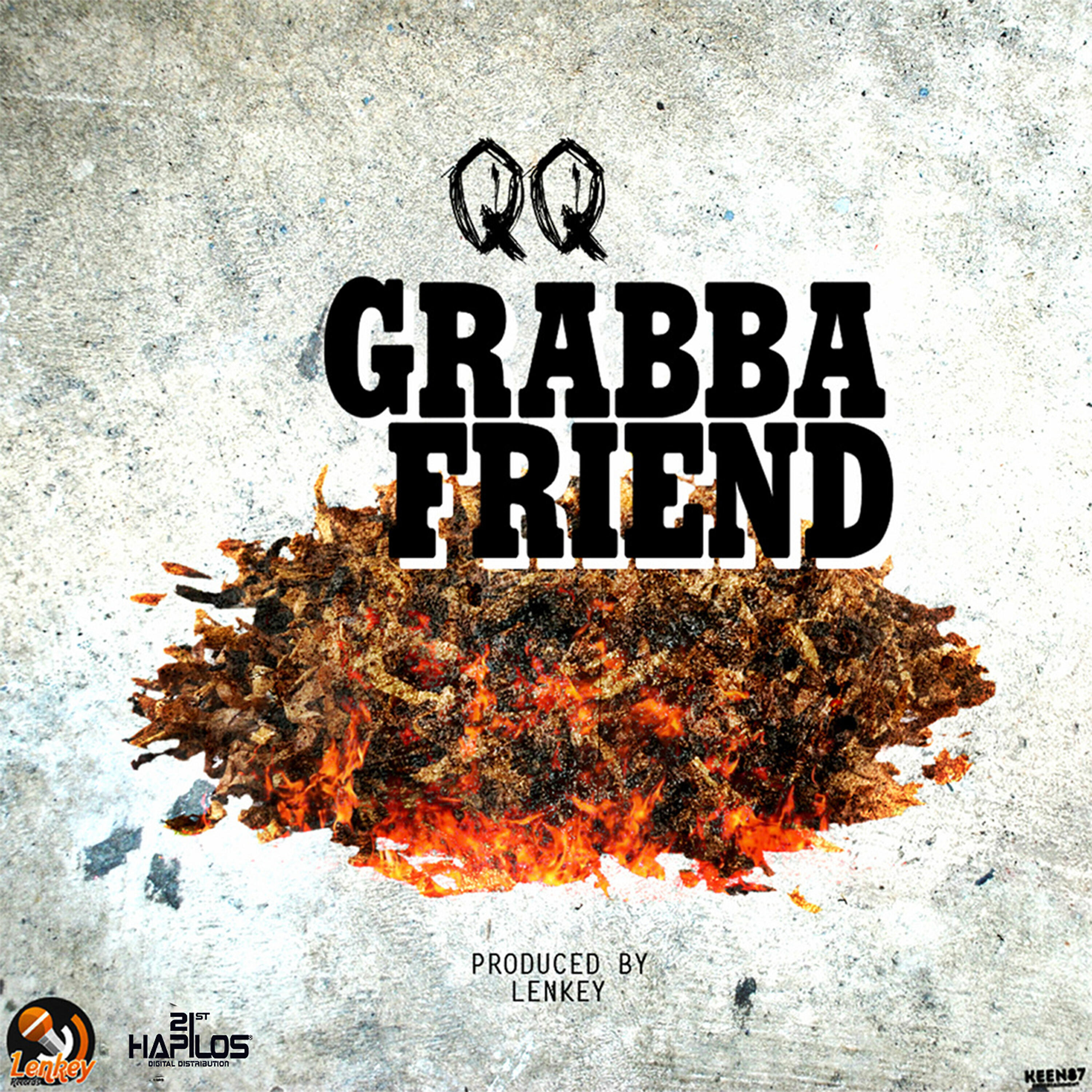 QQ - Grabba Friend (Radio Edit)
