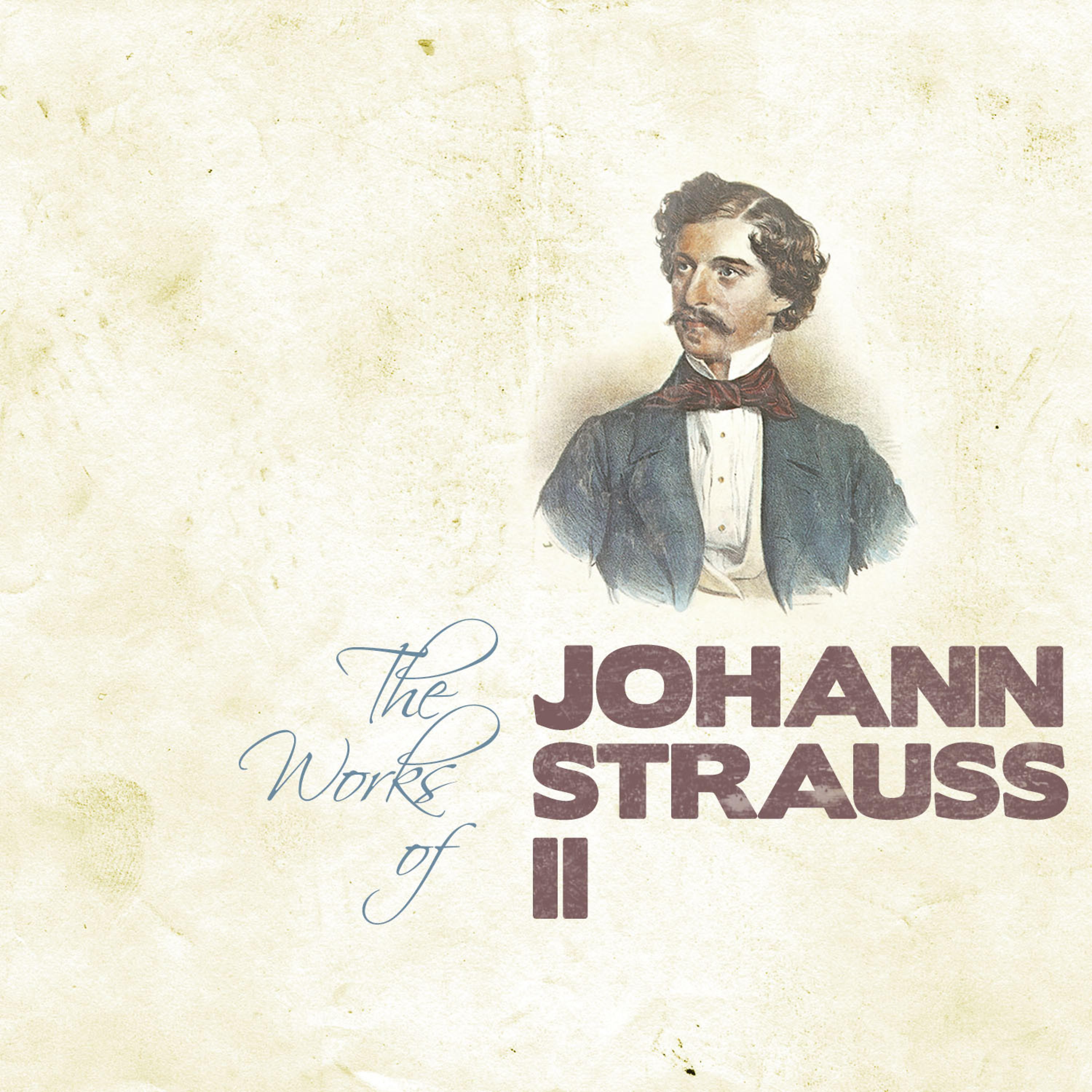 Постер альбома The Works of Johann Strauss II