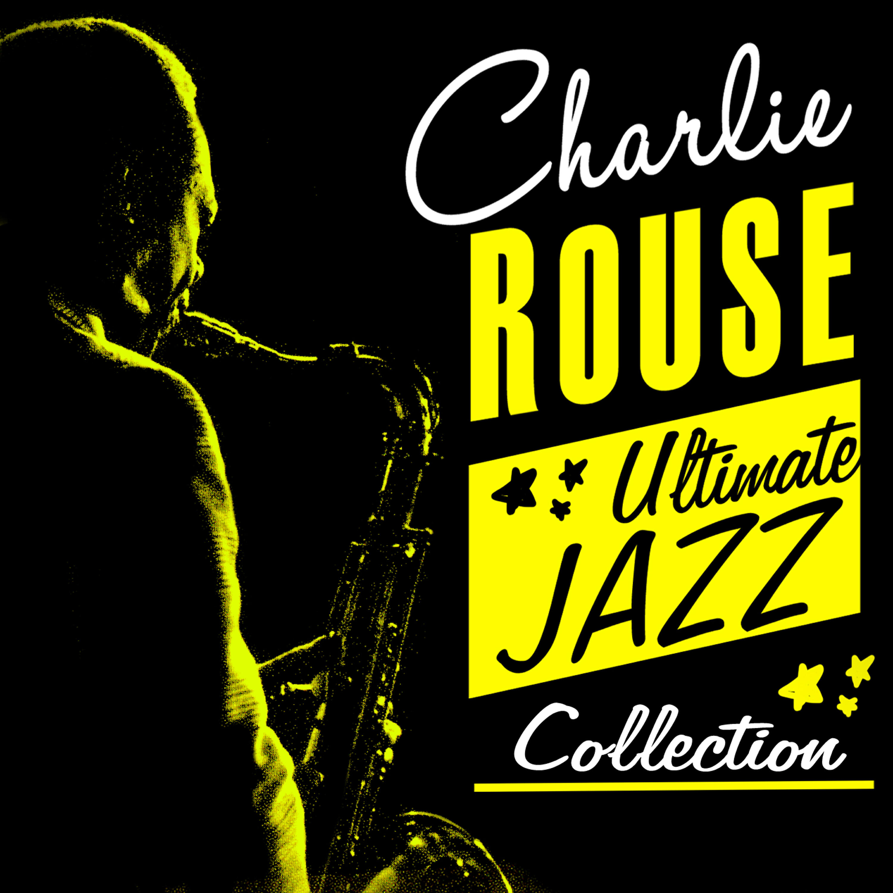 Charlie Rouse - I Should Care