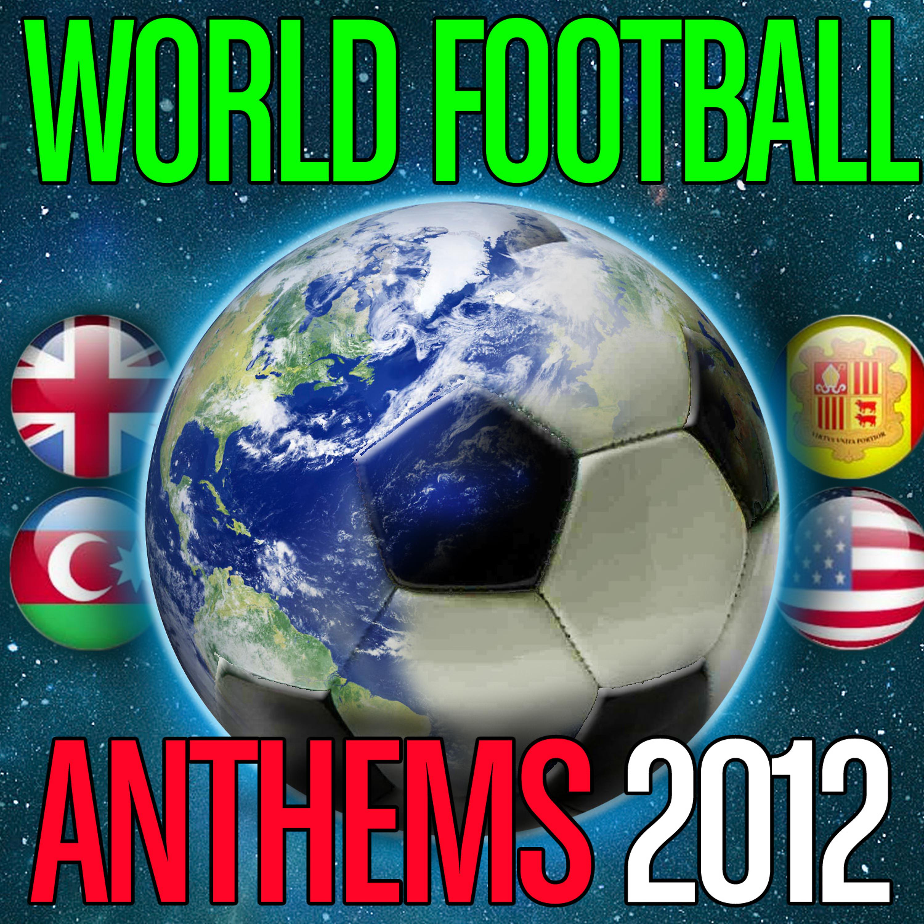 Постер альбома World Football Anthems 2012
