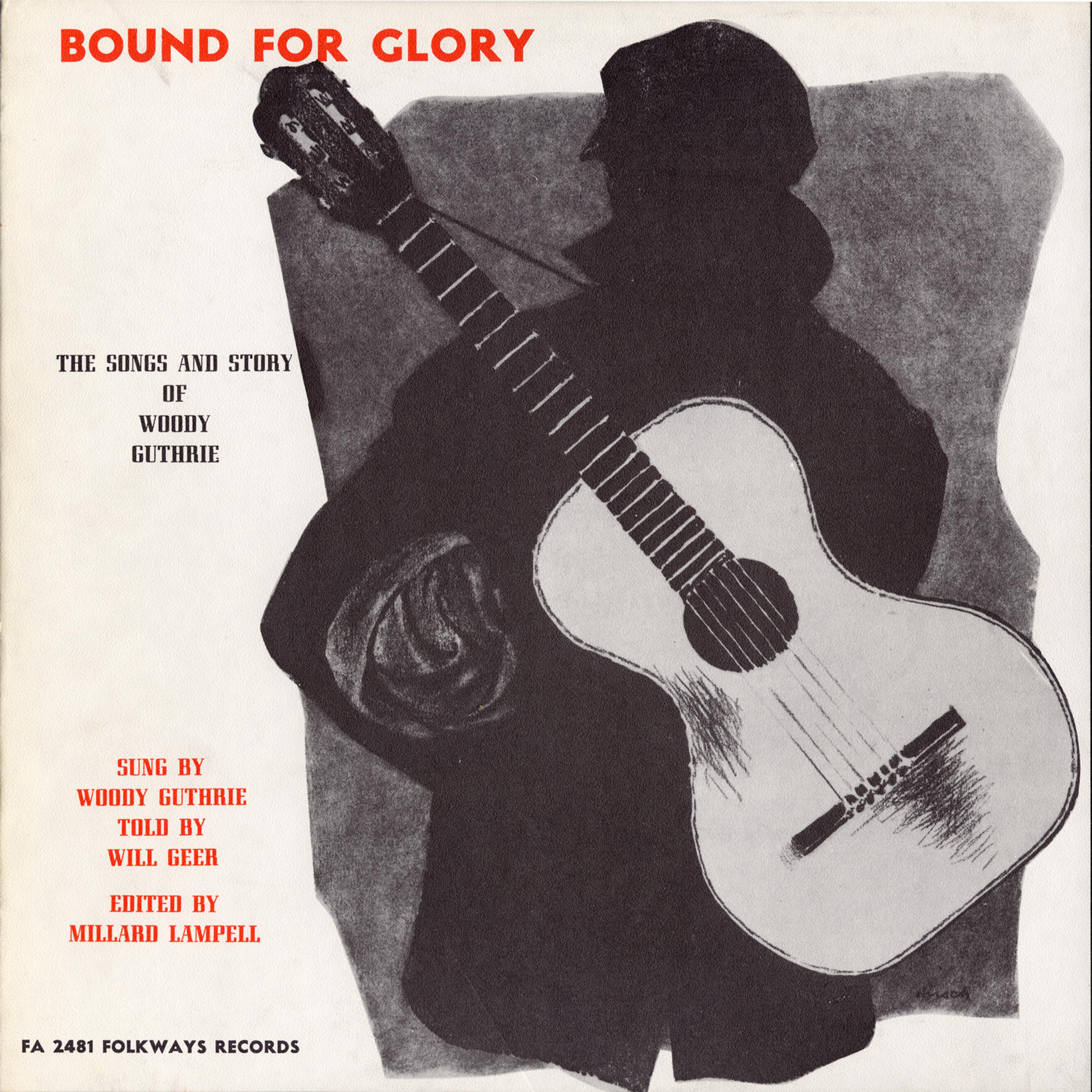 Постер альбома Bound for Glory: Songs and Stories of Woody Guthrie