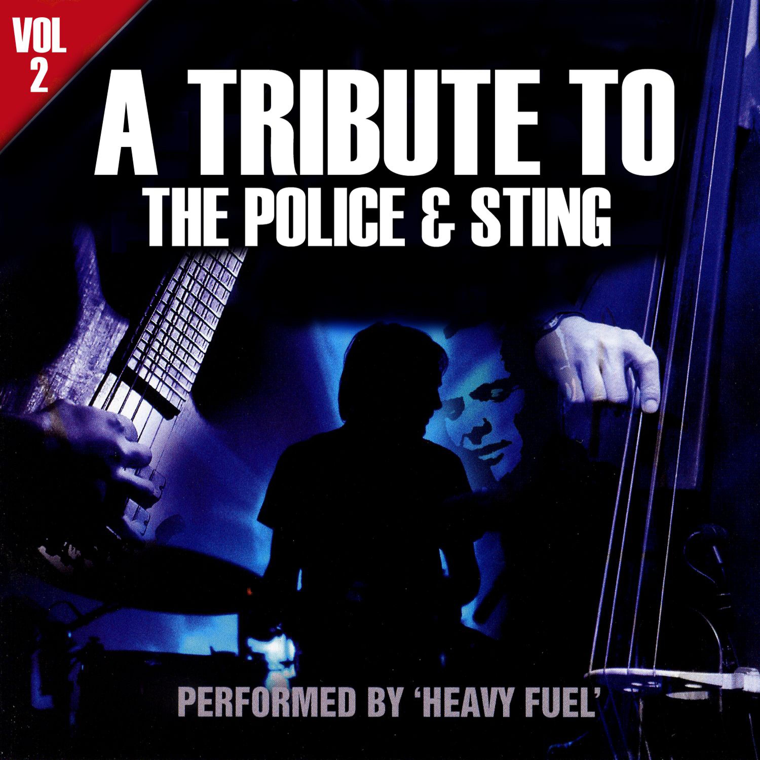 Постер альбома A Tribute To The Police & Sting Volume 2