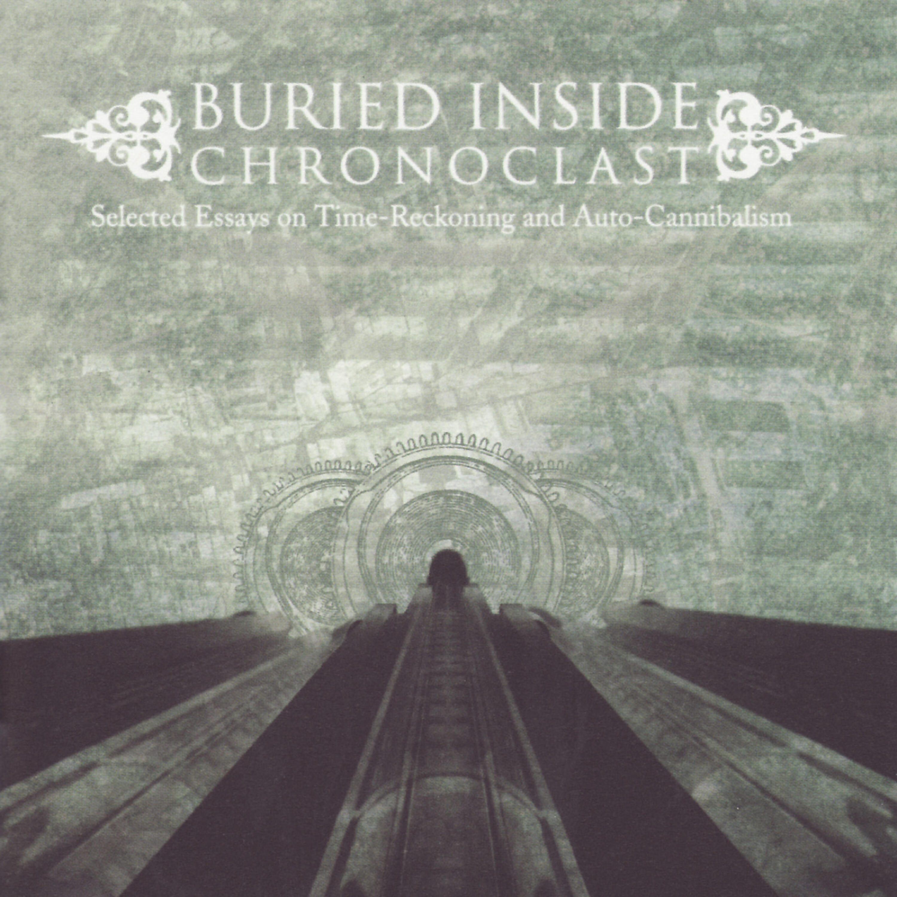 Buried Inside - Time As Imperialism