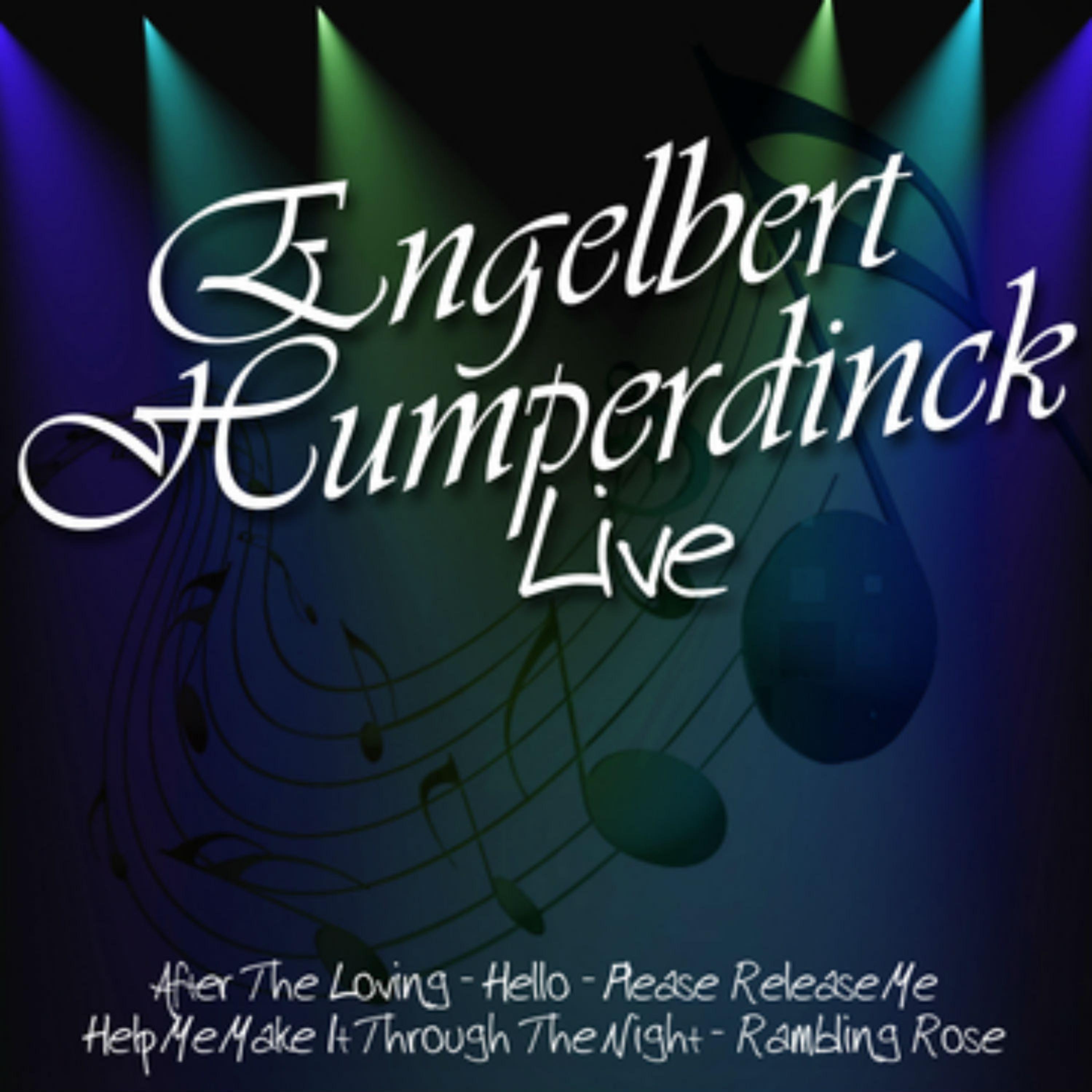 Постер альбома Engelbert Humperdinck Live