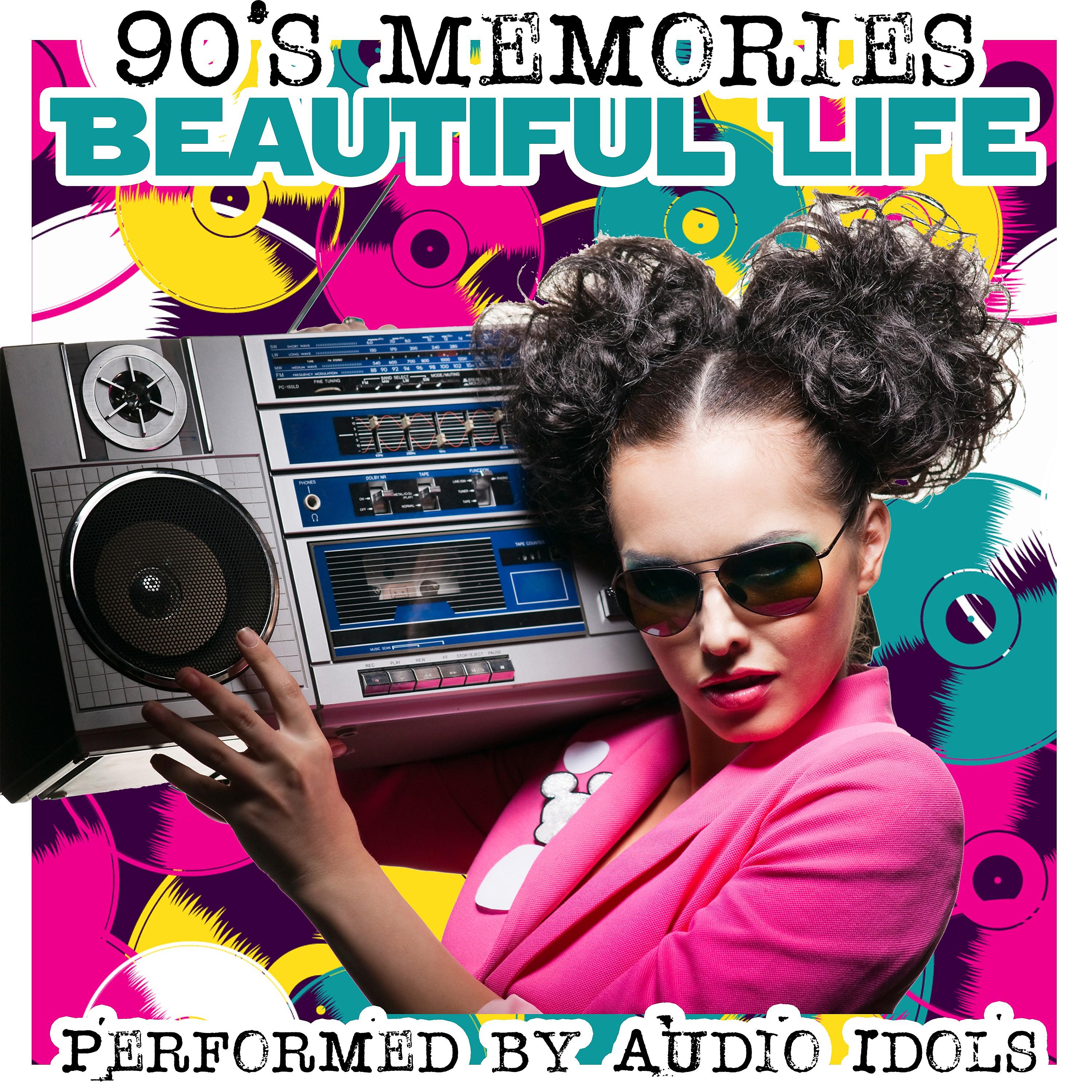 Постер альбома Beautiful Life: 90's Memories