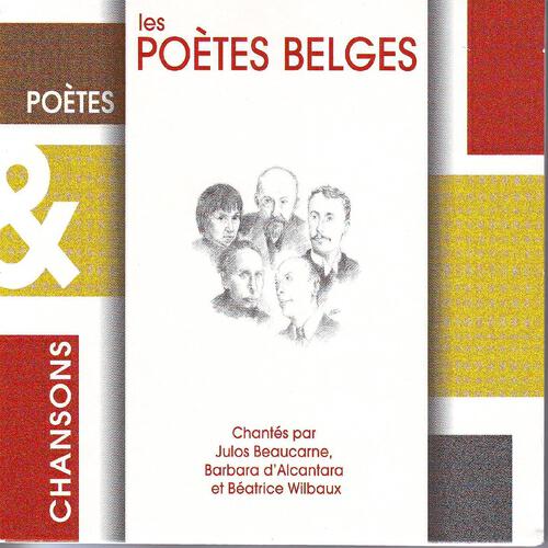 Les Poètes Belges - Si je partais pour oublier