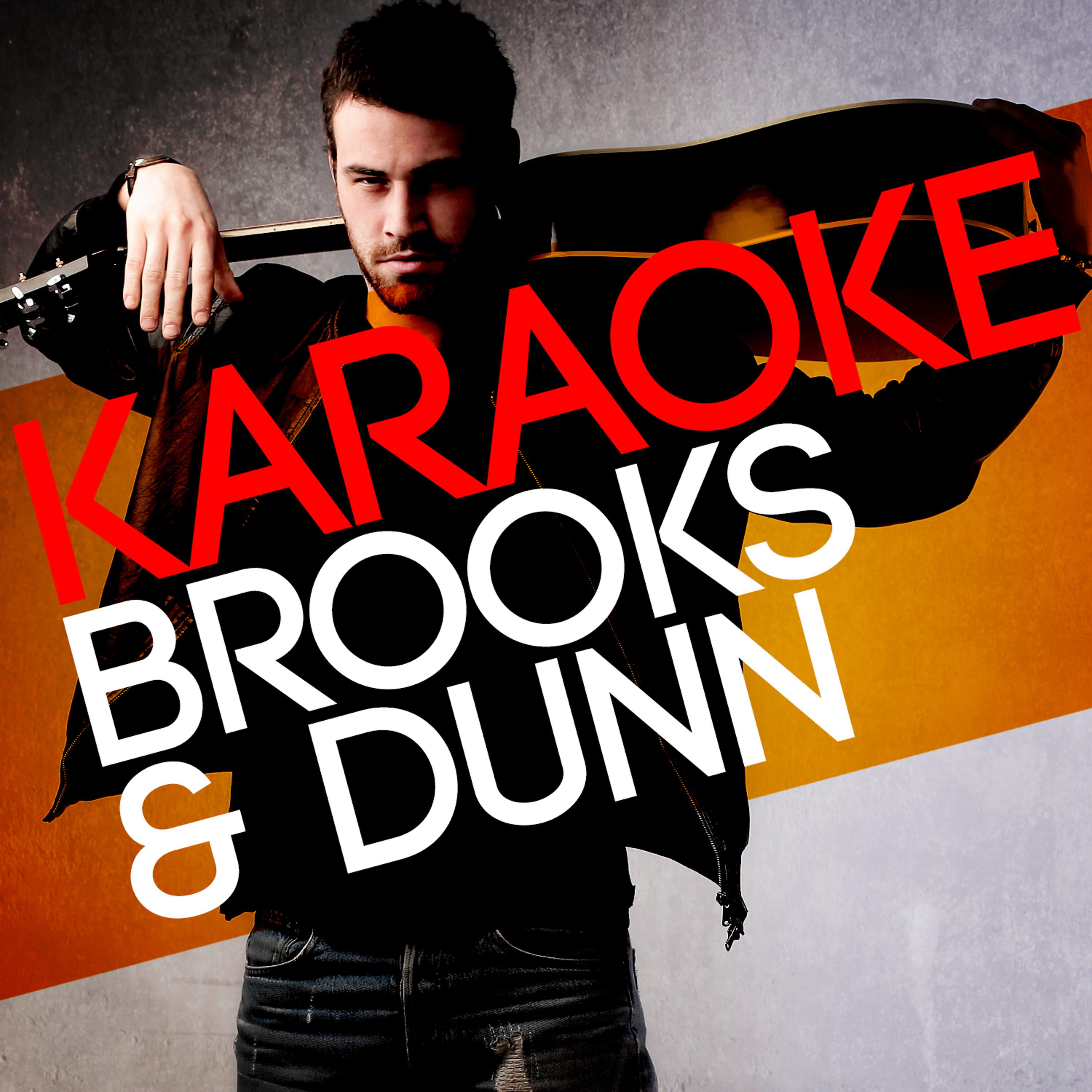 Постер альбома Karaoke - Brooks and Dunn