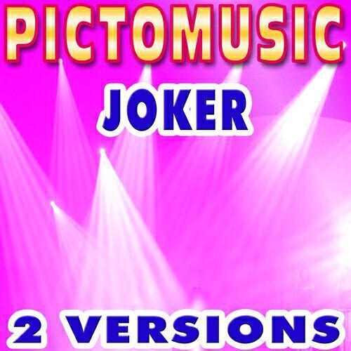Pictomusic - Joker (Karaoke Instrumental Version) (Originally Performed by Steve Miller Band)