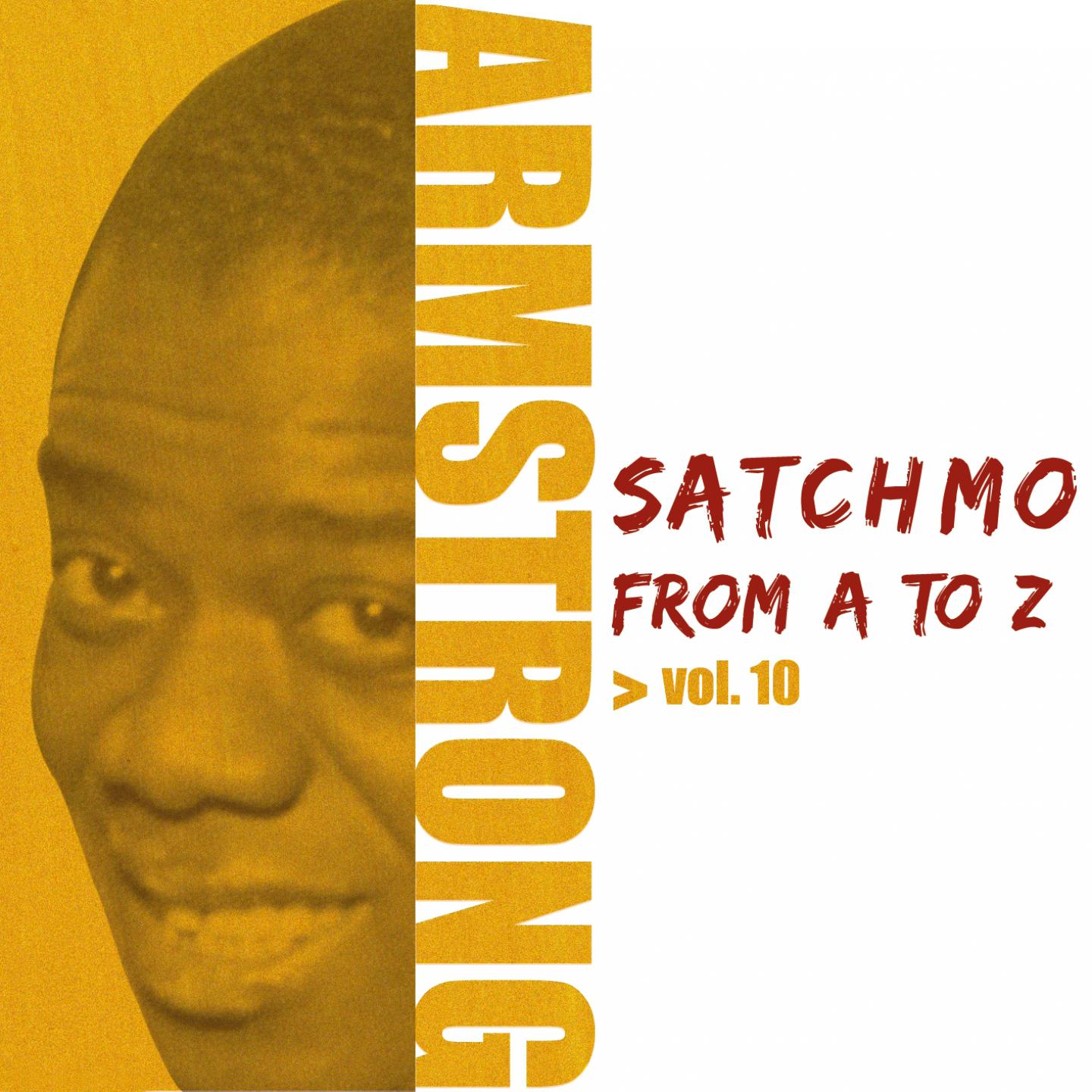 Постер альбома Satchmo from A to Z, Vol. 10