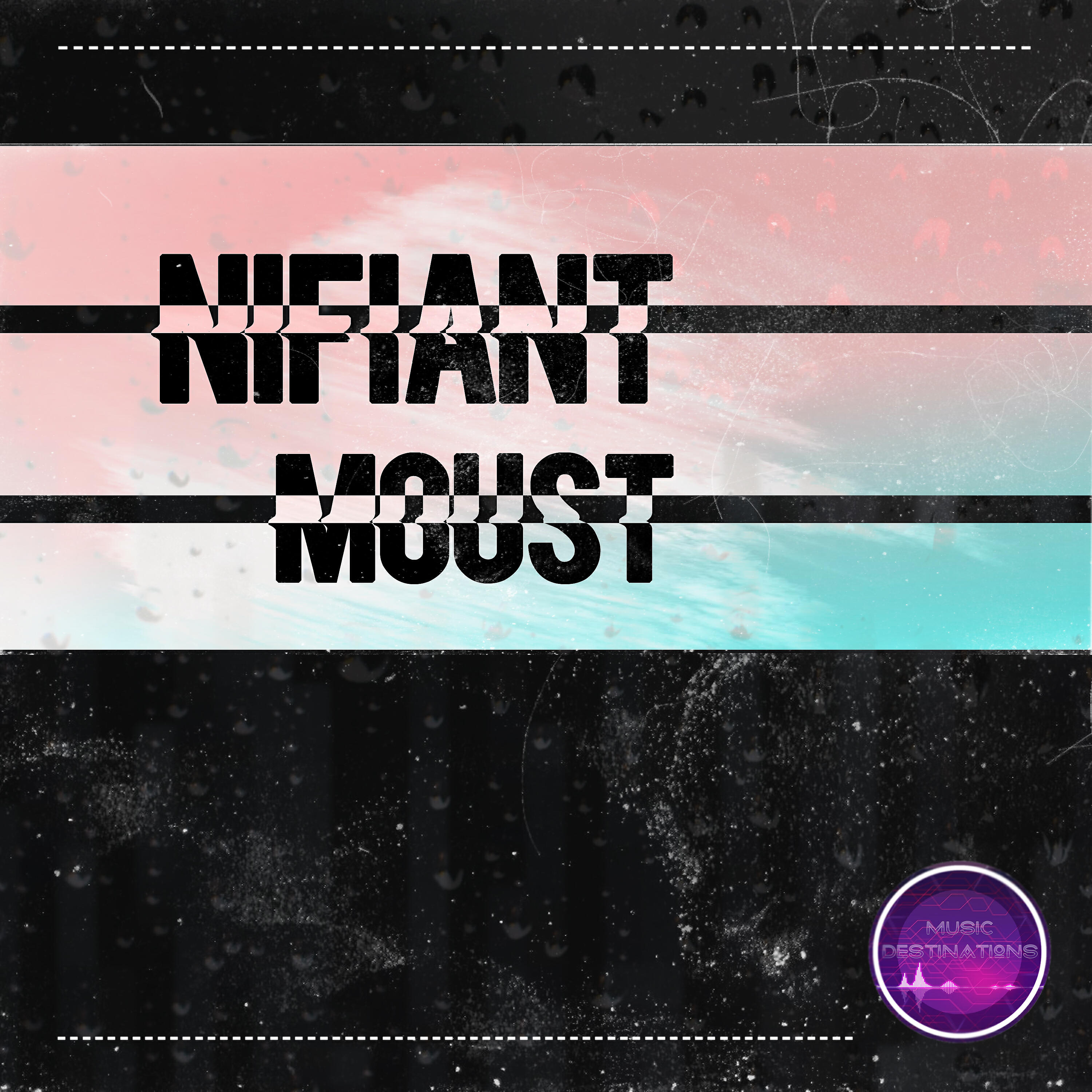 NIFIANT - Moust