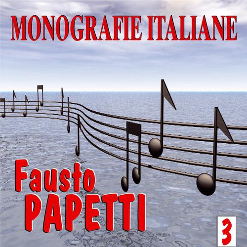 Постер альбома Monografie italiane: Fausto Papetti, Vol. 3