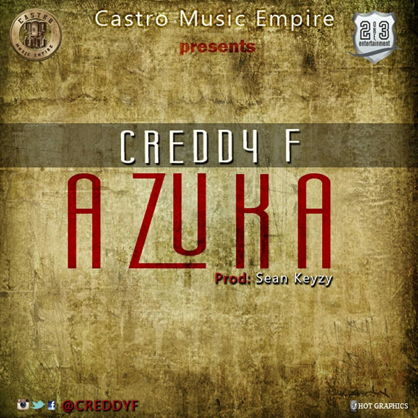 Creddy F - Azuka