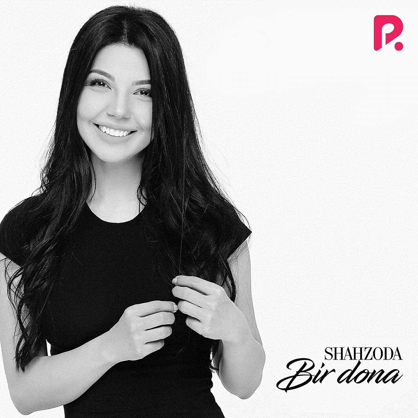 SHAHZODA - Bir Dona