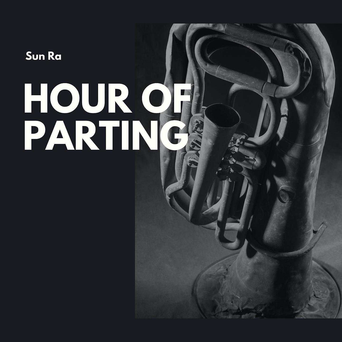 Постер альбома Hour of Parting
