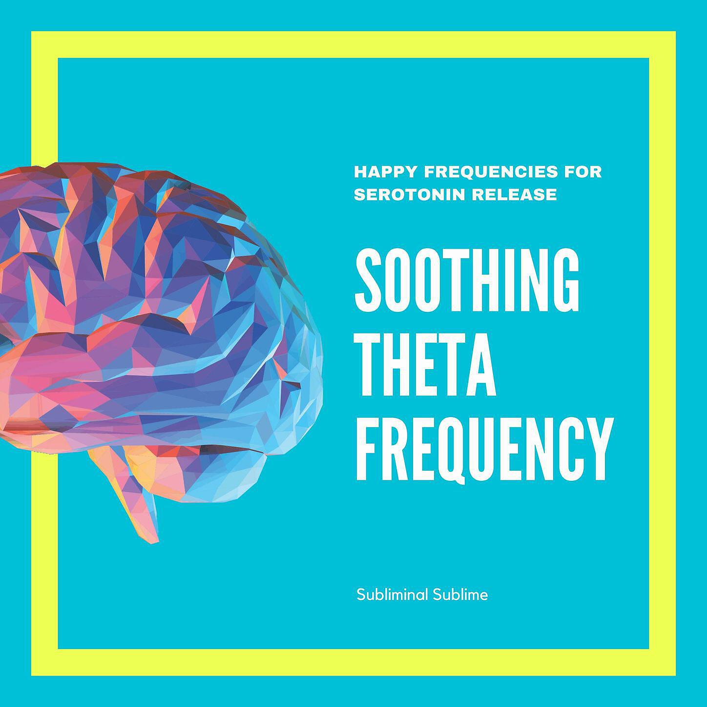 Subliminal Sublime - Theta Meditation for Manifesting