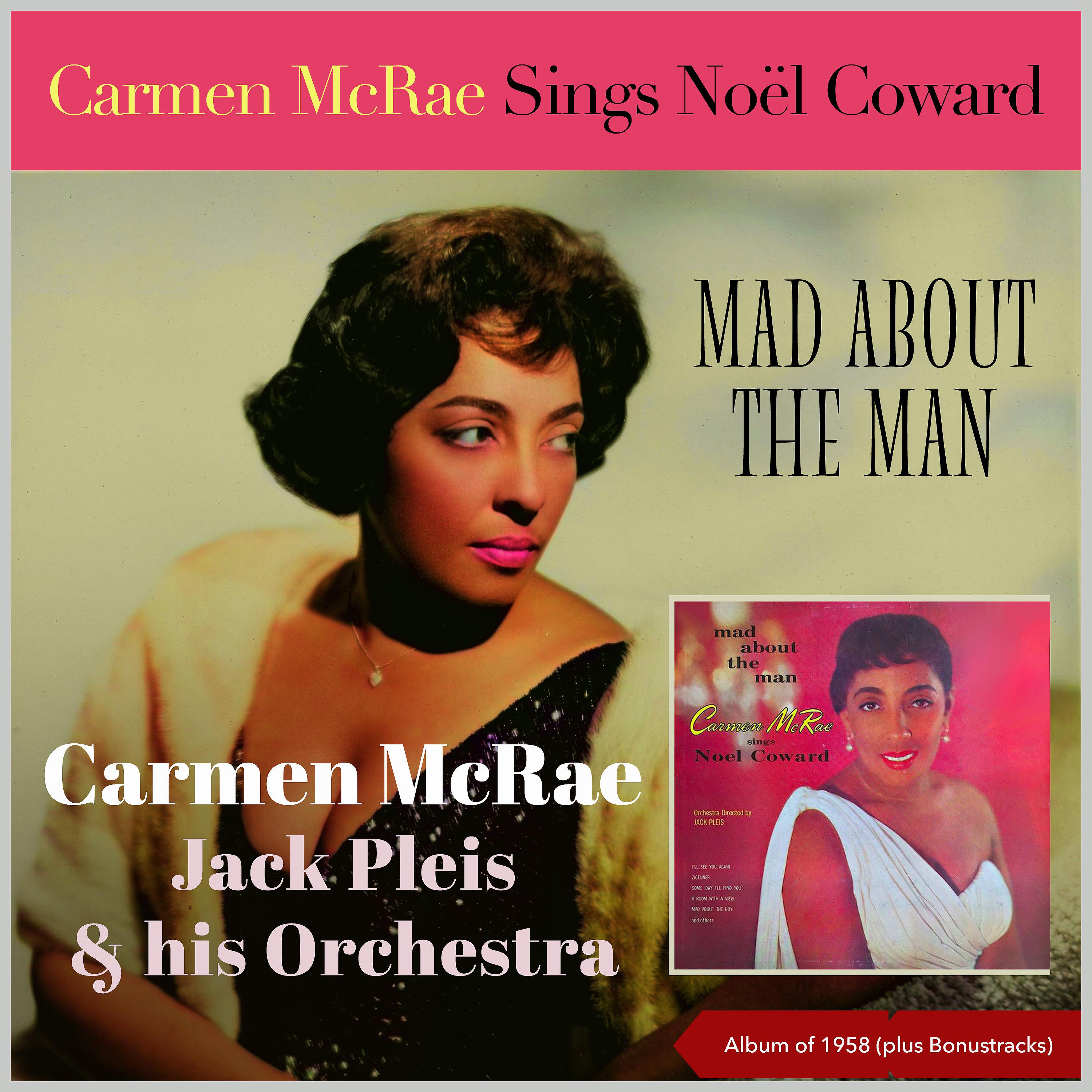 Постер альбома Mad About The Man, Carmen McRae Sings Noël Coward