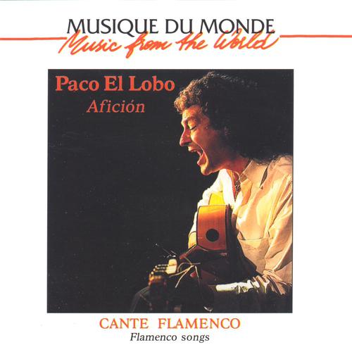 Постер альбома Musique du monde : Cante Flamenco, Afición