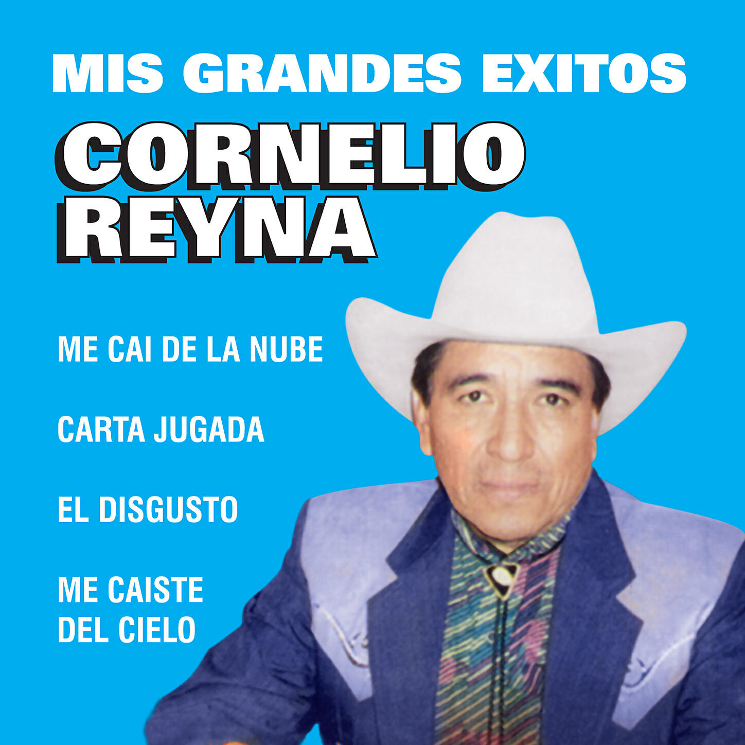 Cornelio Reyná - Me Cai de la Nube